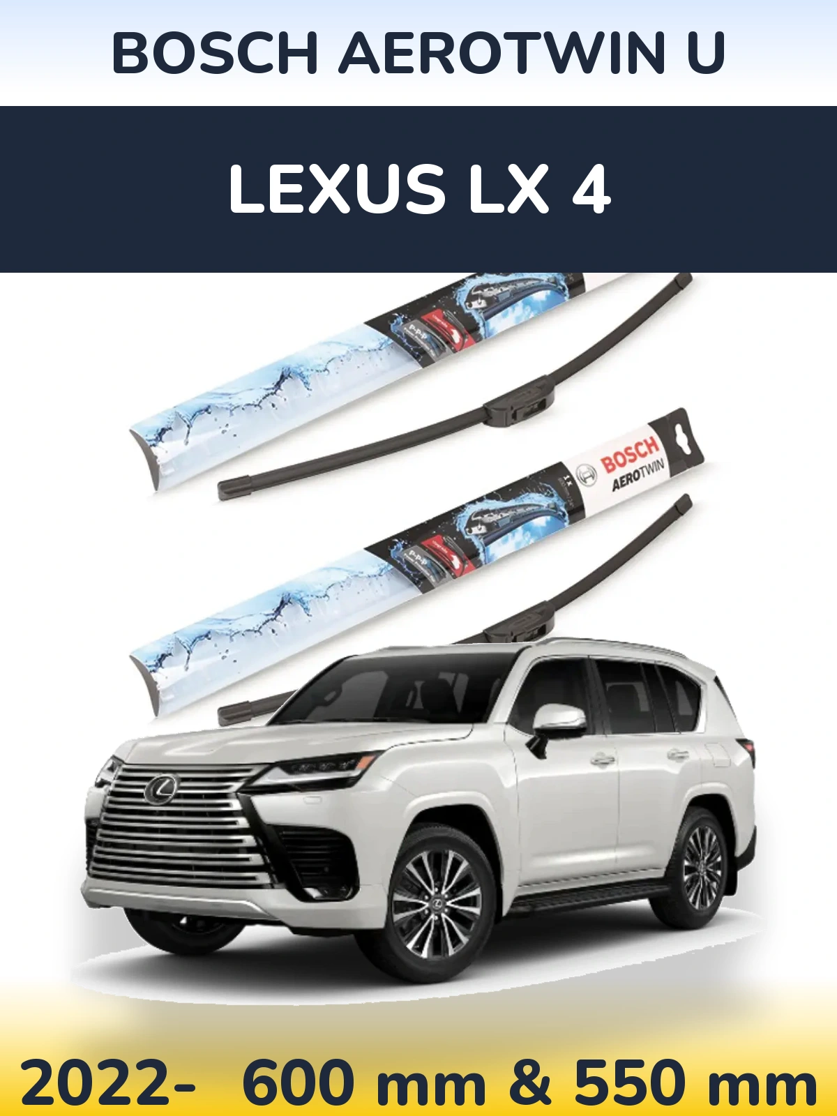 Komplet przednich wycieraczek BOSCH AeroTwin U 600 & 550 mm do Lexus LX 4 2022-2026