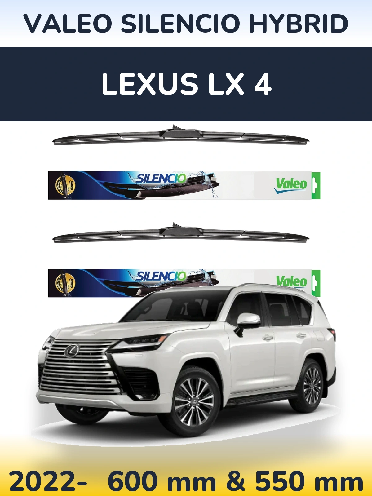 Komplet przednich wycieraczek Valeo Silencio Hybrid 600 & 550 mm do Lexus LX 4 2022-2026