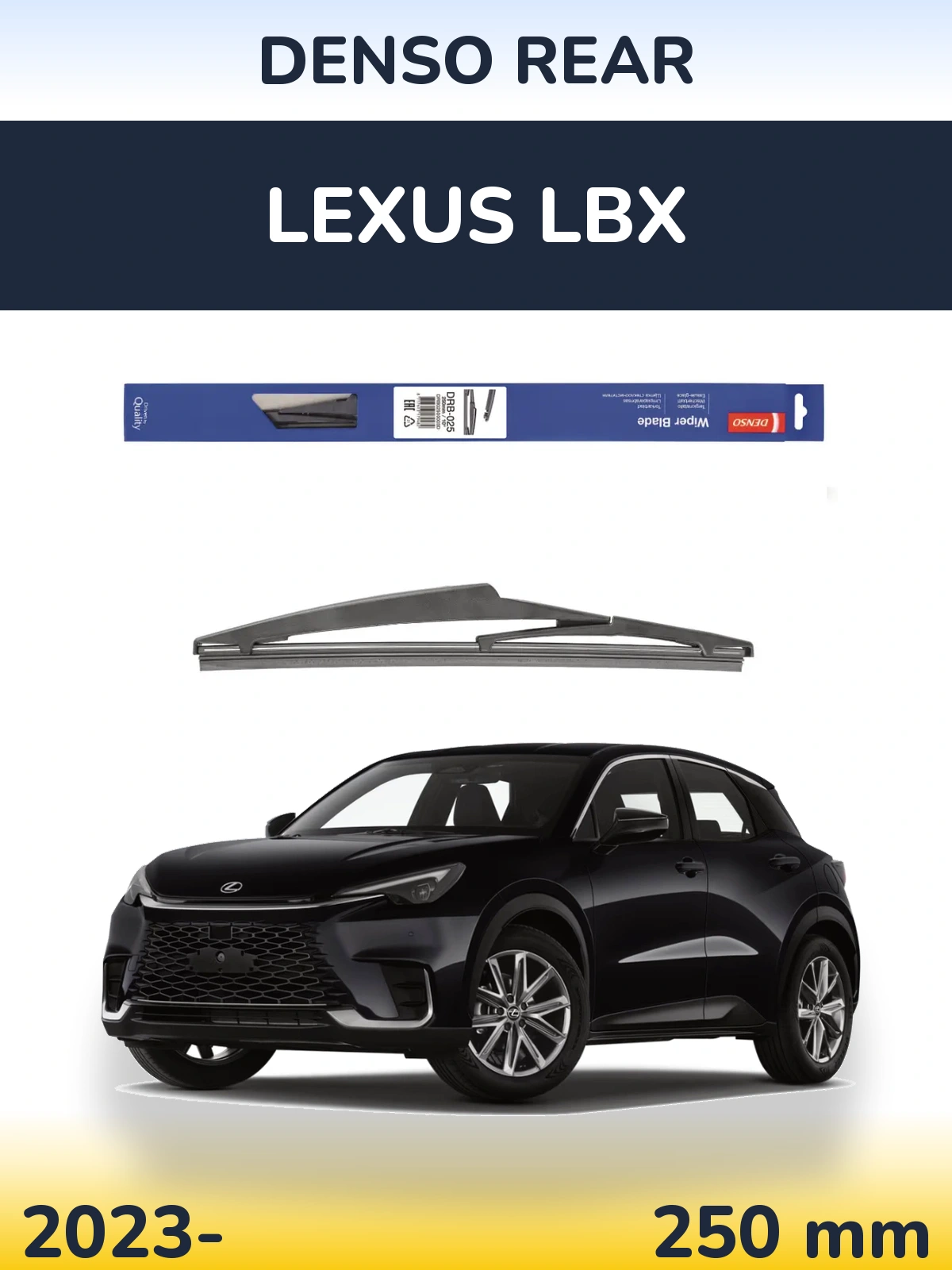 Tylna wycieraczka Denso Rear 250 mm do Lexus LBX 2023-2026