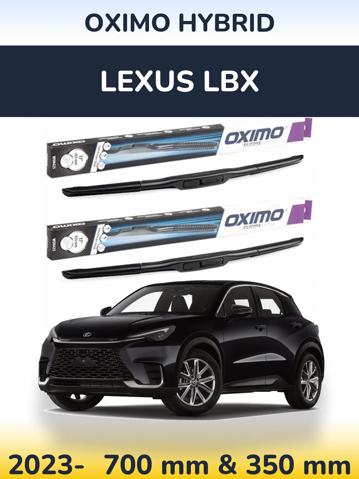 Комплект передних дворников Oximo Hybrid 700 & 350 мм для Lexus LBX 2023-2026
