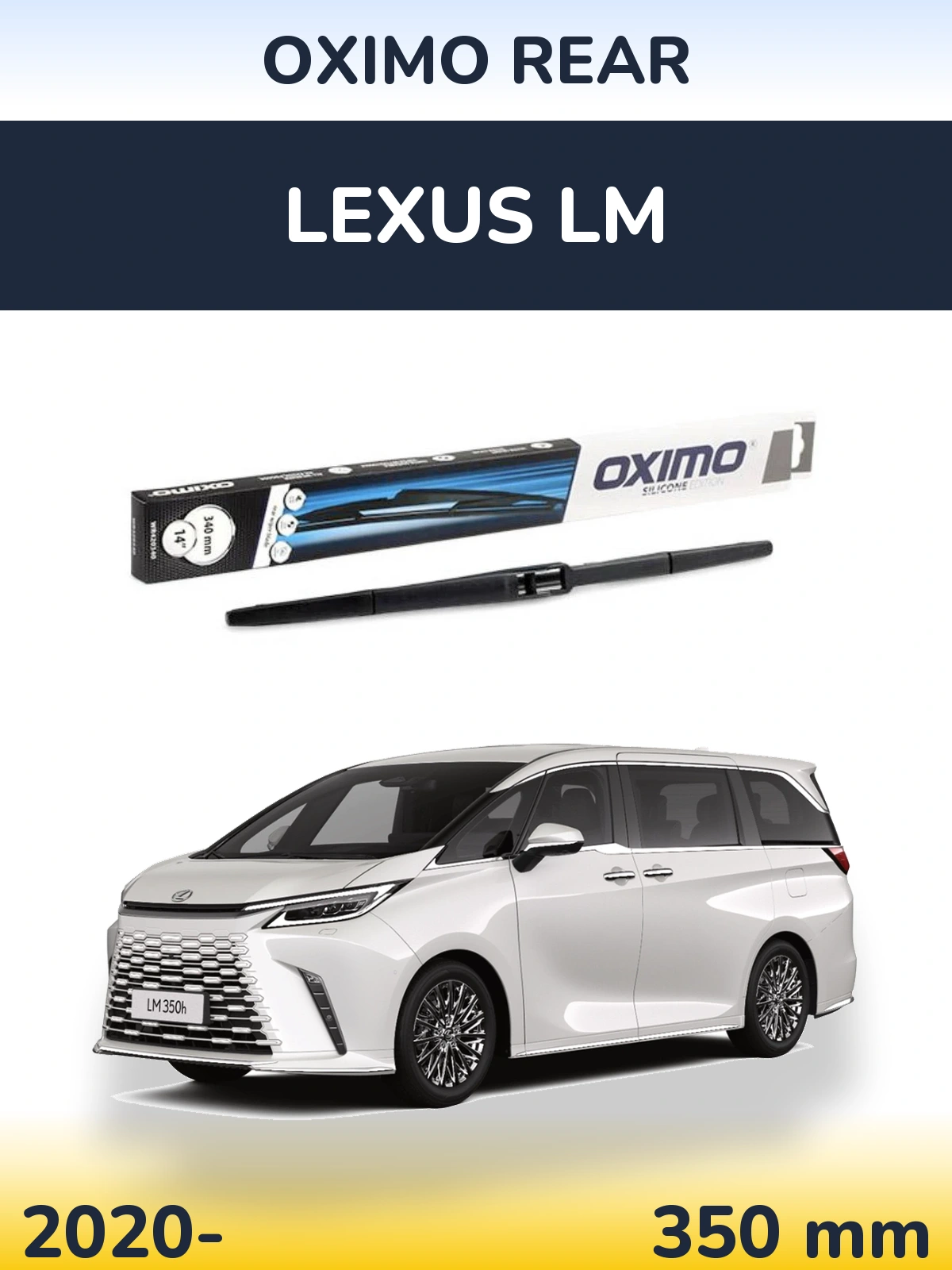Rear wiper blade Oximo Rear 350 mm for Lexus LM 2020-2026