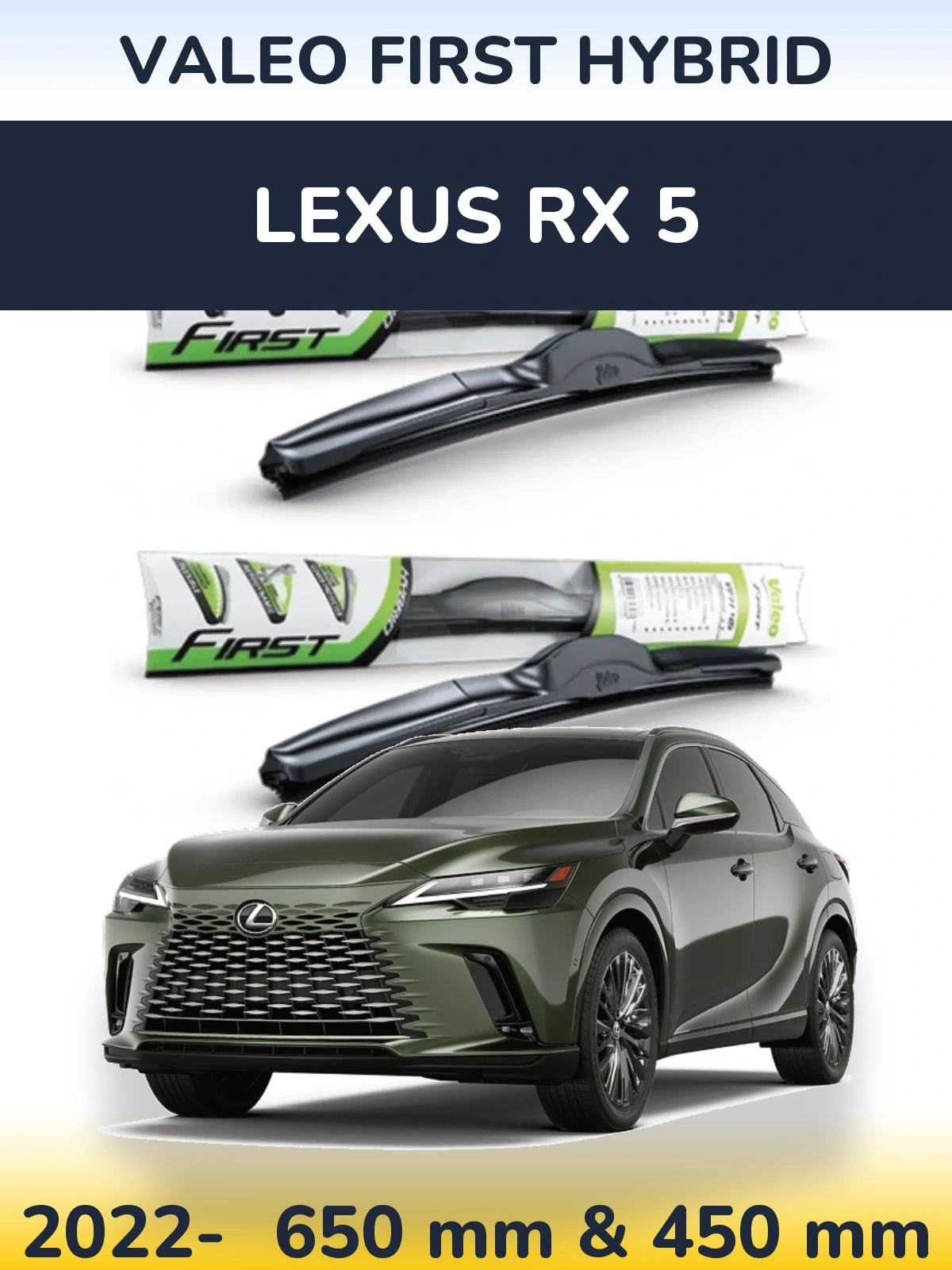 Комплект передних дворников Valeo First Hybrid 650 & 450 мм для Lexus RX 5 2022-2026