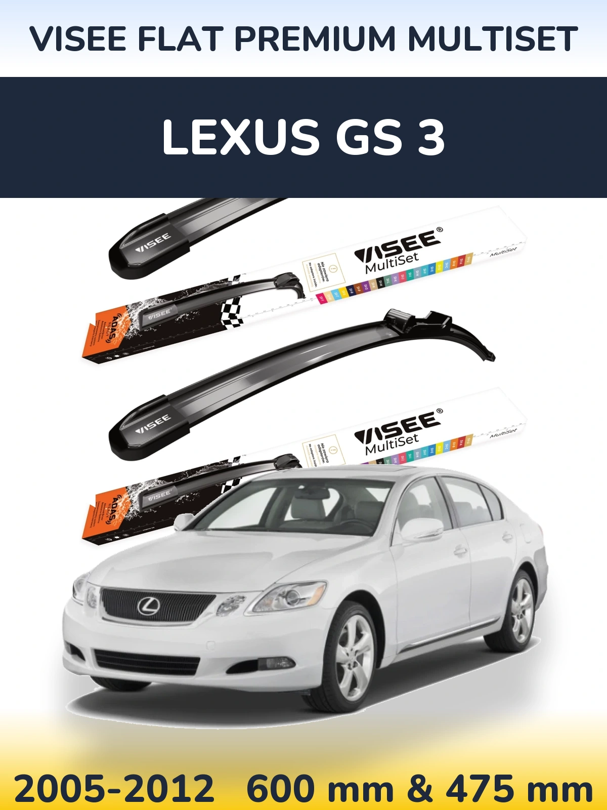 Front wiper blade set VISEE FLAT PREMIUM MultiSet 600 & 475 mm for Lexus GS 3 2005-2012