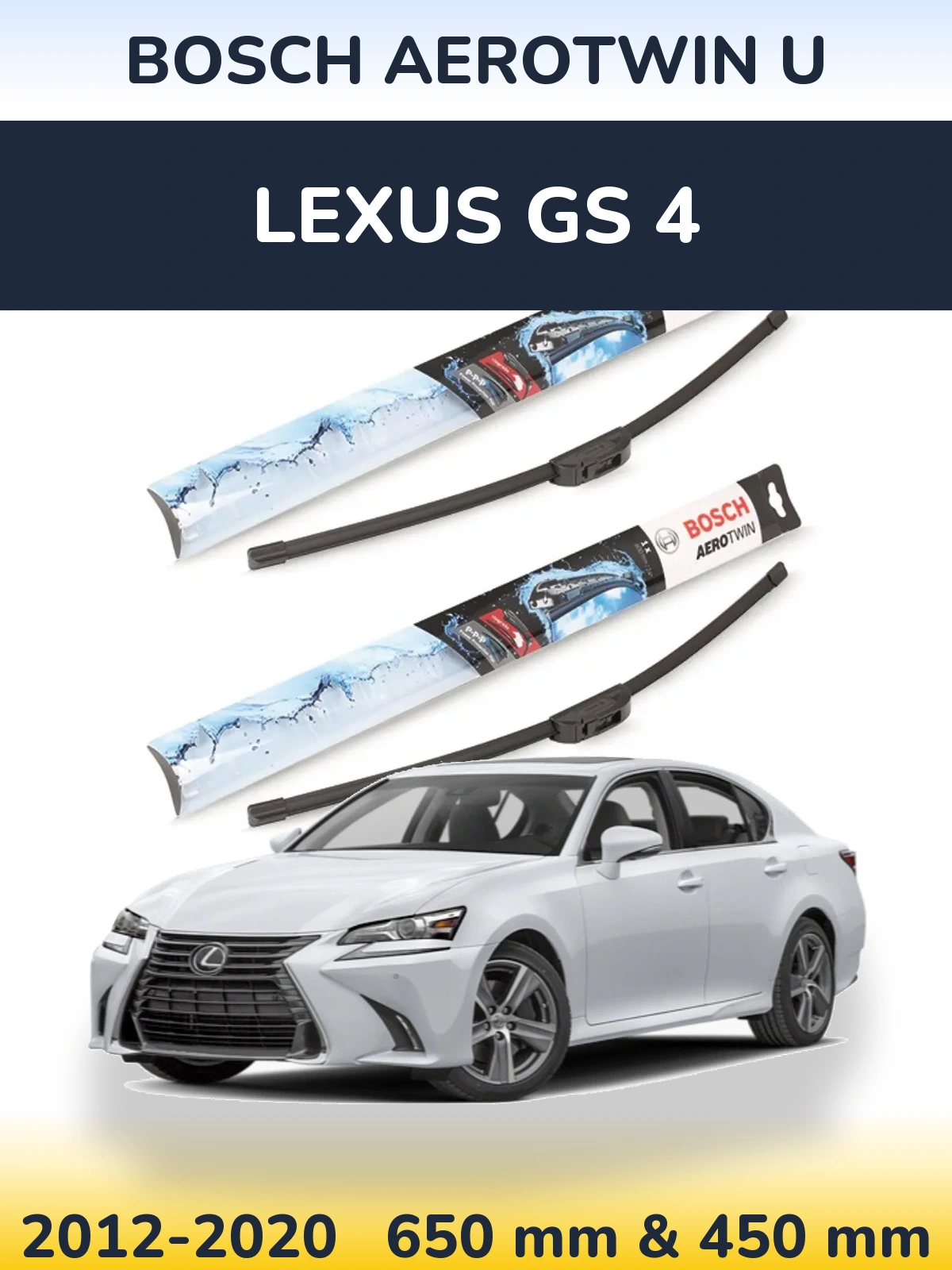 Komplet przednich wycieraczek BOSCH AeroTwin U 650 & 450 mm do Lexus GS 4 2012-2020
