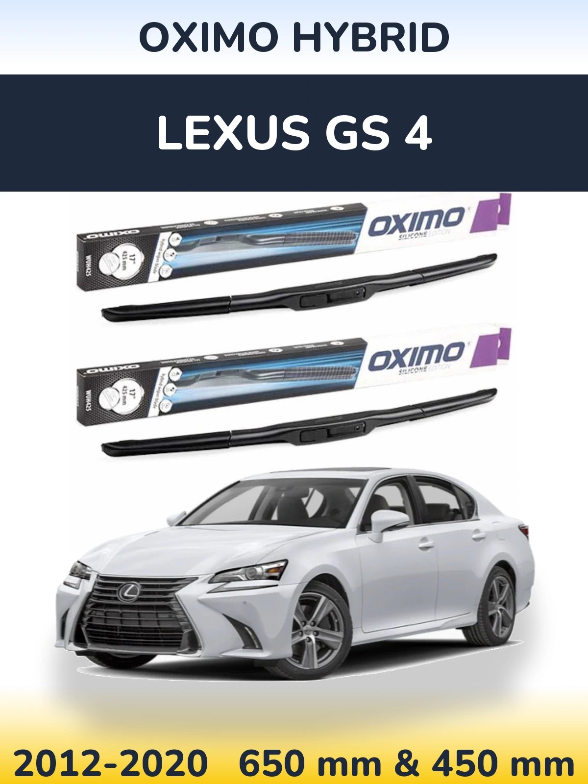Komplet przednich wycieraczek Oximo Hybrid 650 & 450 mm do Lexus GS 4 2012-2020