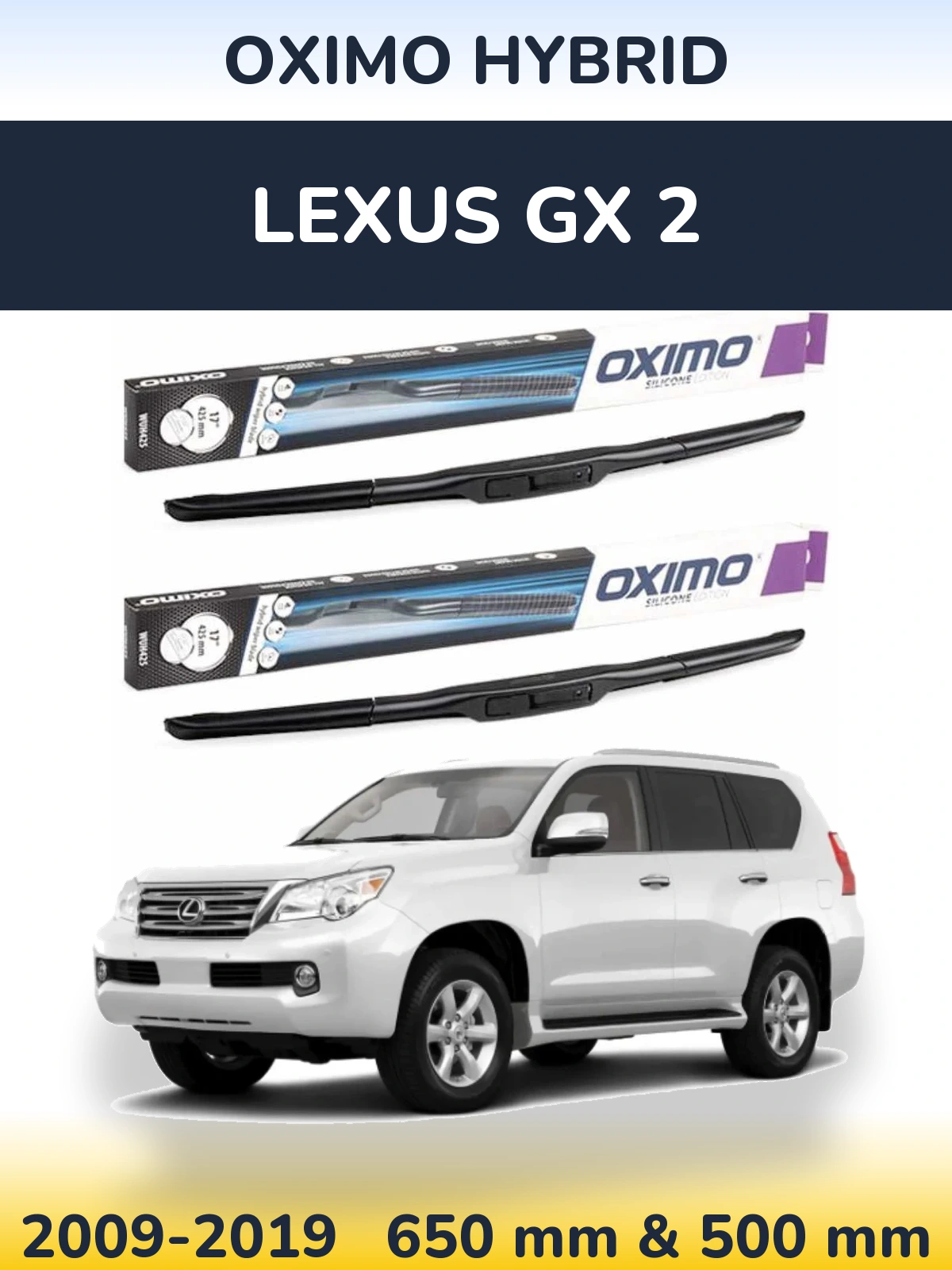 Front wiper blade set Oximo Hybrid 650 & 500 mm for Lexus GX 2 2009-2019