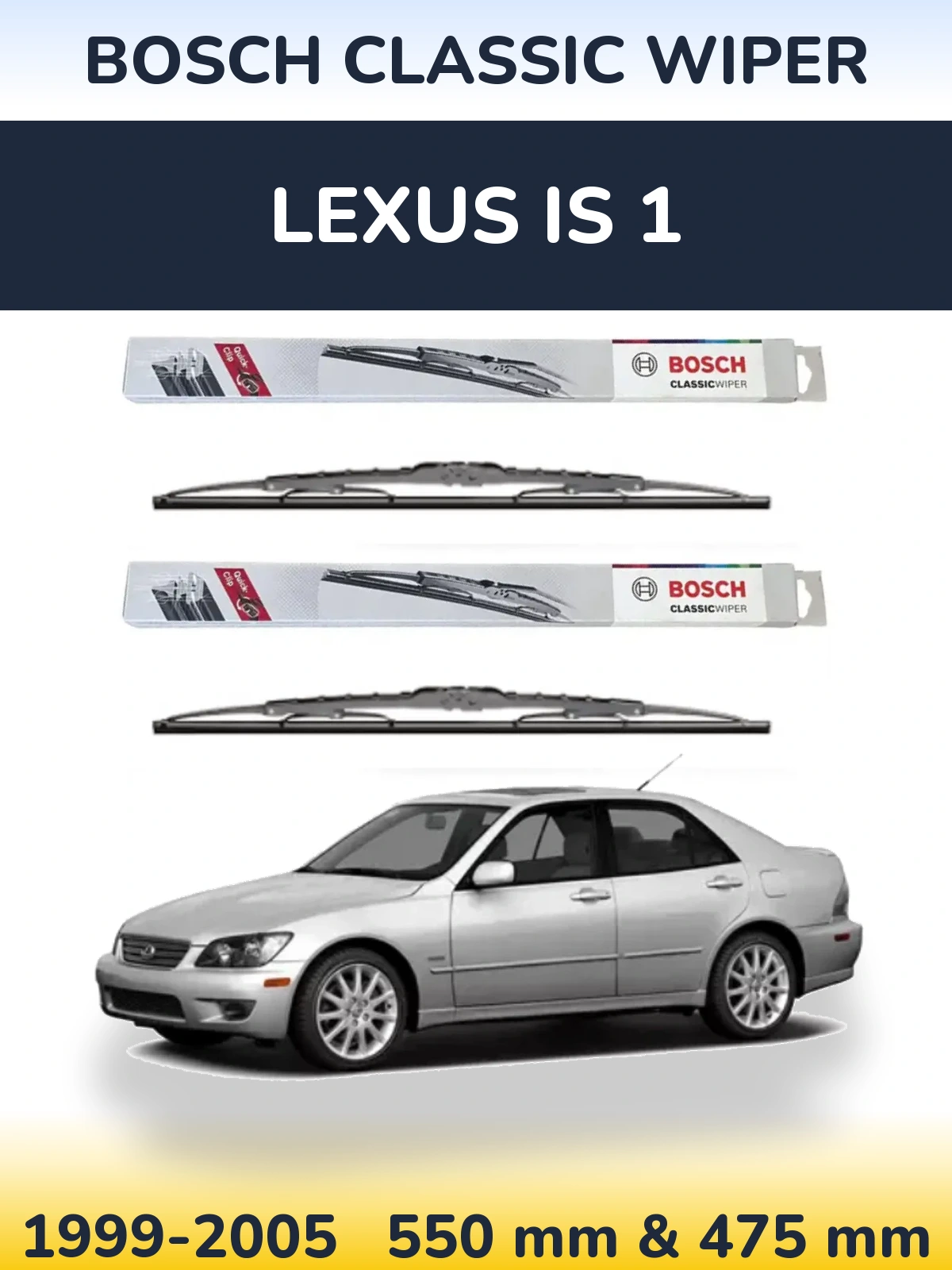 Komplet przednich wycieraczek BOSCH Classic Wiper 550 & 475 mm do Lexus IS 1 1999-2005