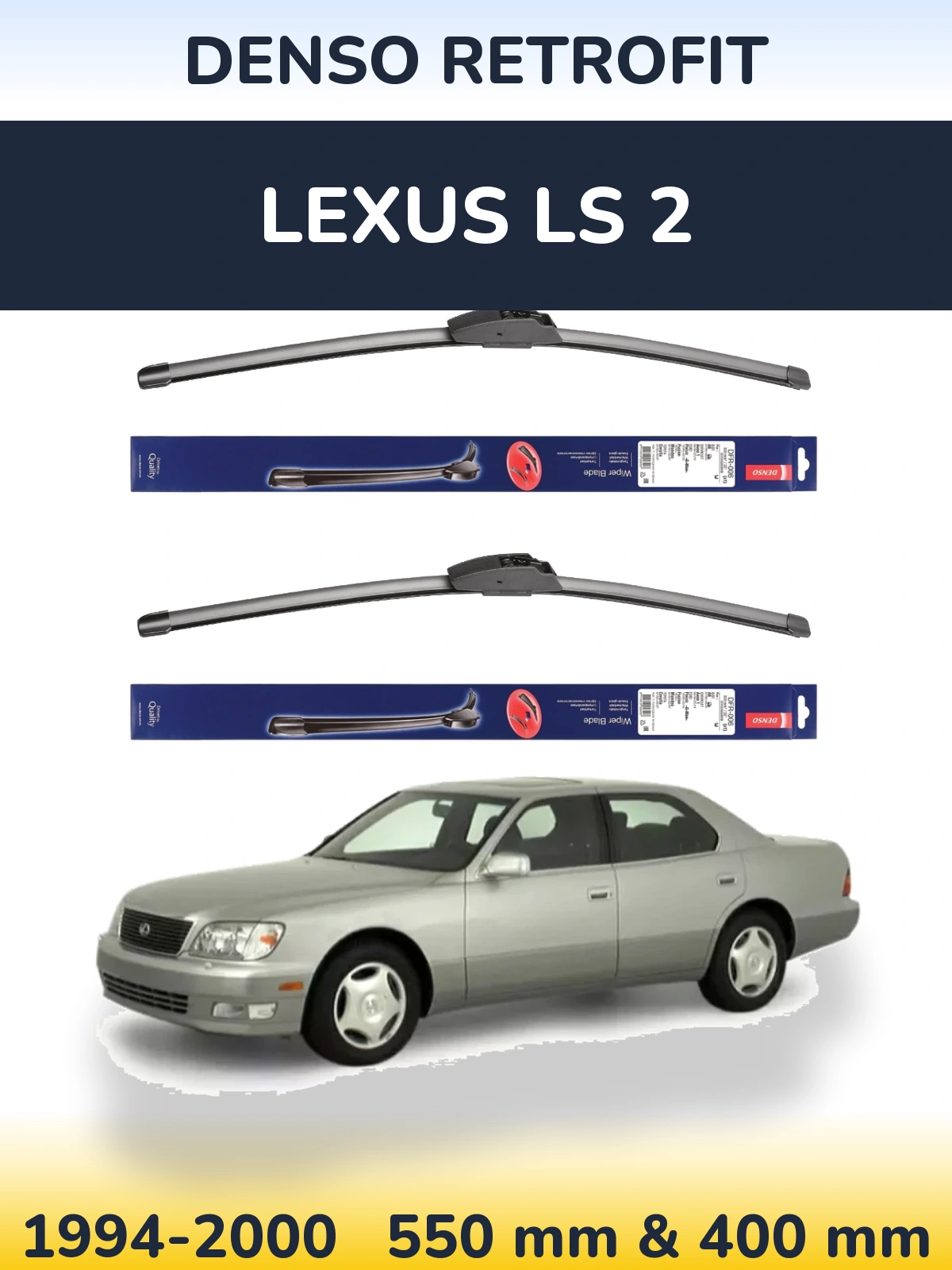 Front wiper blade set Denso Retrofit 550 & 400 mm for Lexus LS 2 1994-2000