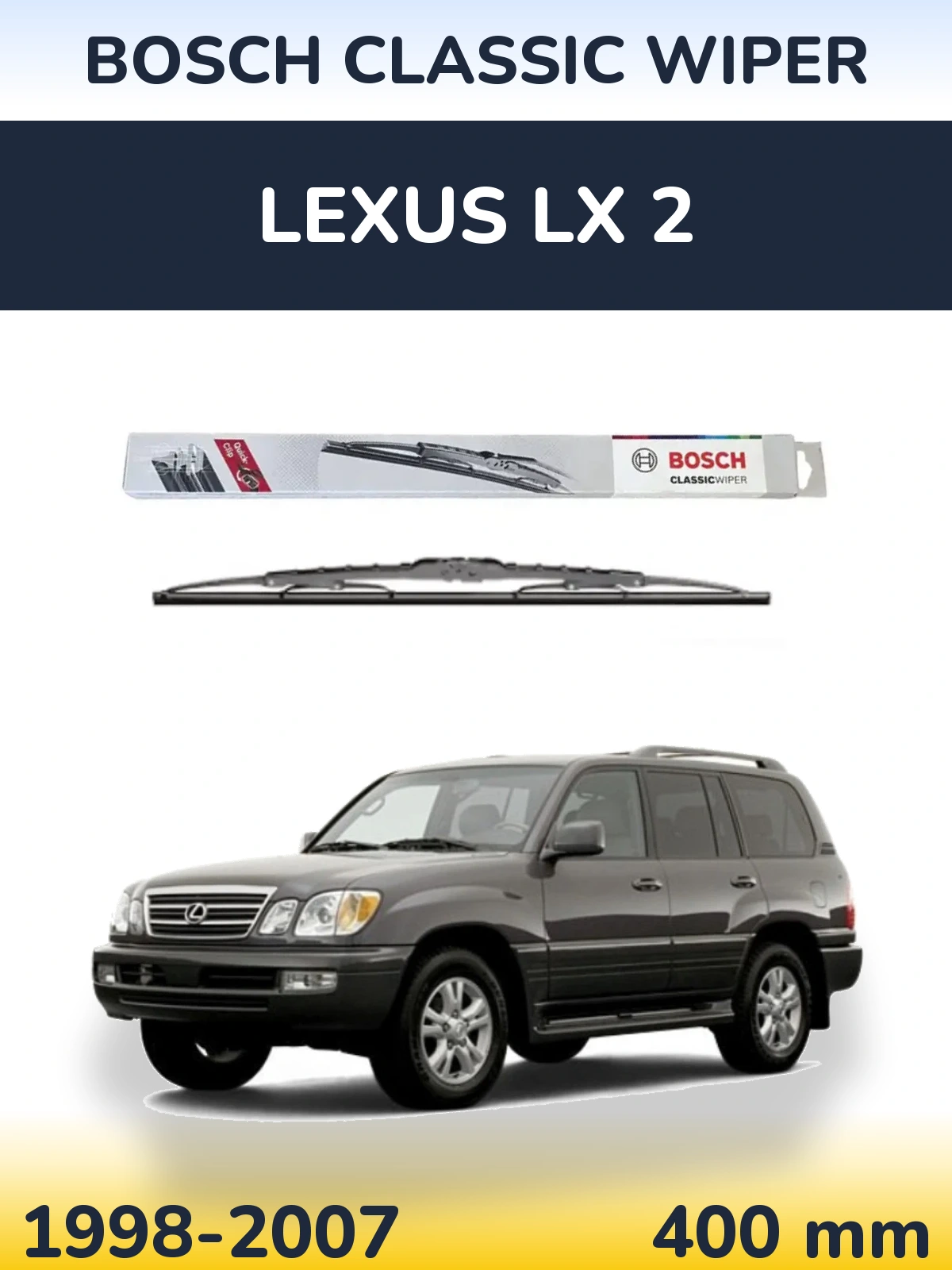 Tylna wycieraczka BOSCH Classic Wiper 400 mm do Lexus LX 2 1998-2007