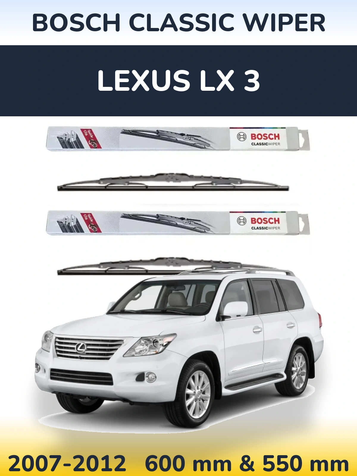 Komplet przednich wycieraczek BOSCH Classic Wiper 600 & 550 mm do Lexus LX 3 2007-2012