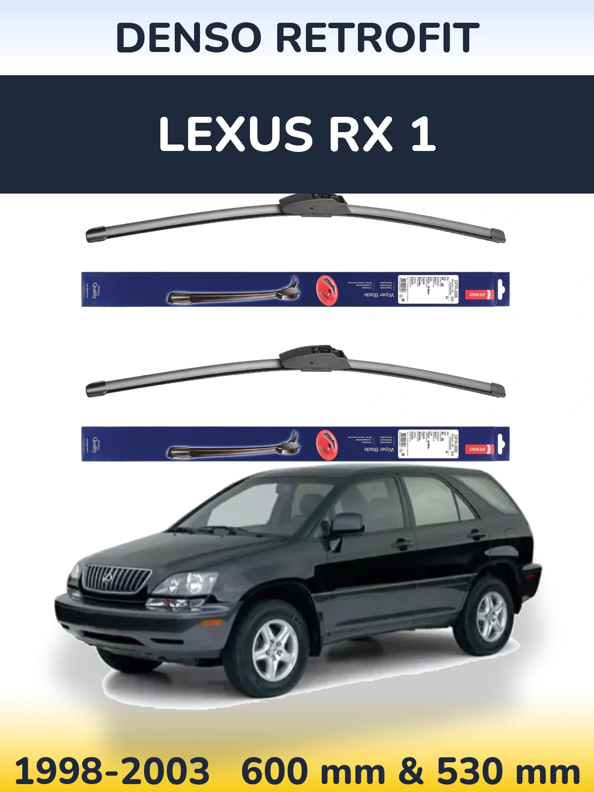Front wiper blade set Denso Retrofit 600 & 530 mm for Lexus RX 1 1998-2003