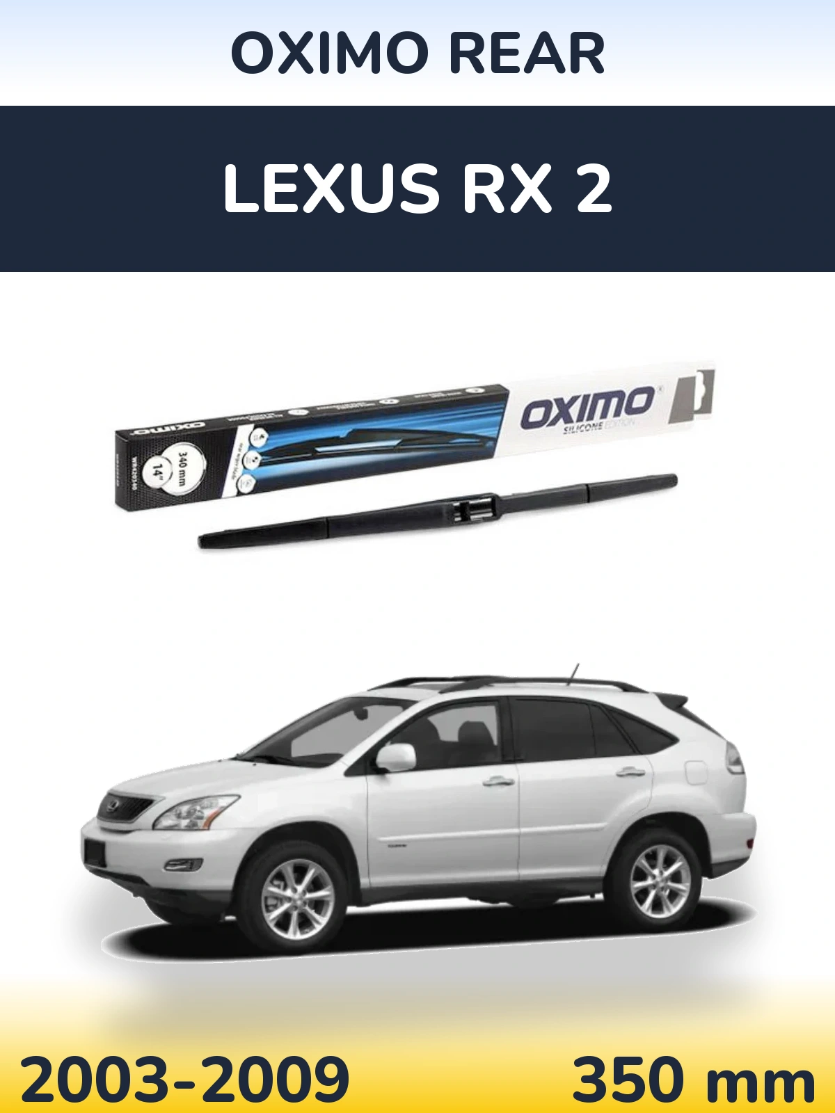 Задний дворник Oximo Rear 350 мм для Lexus RX 2 2003-2009
