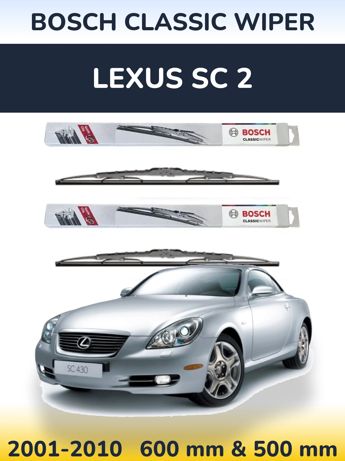 Komplet przednich wycieraczek BOSCH Classic Wiper 600 & 500 mm do Lexus SC 2 2001-2010