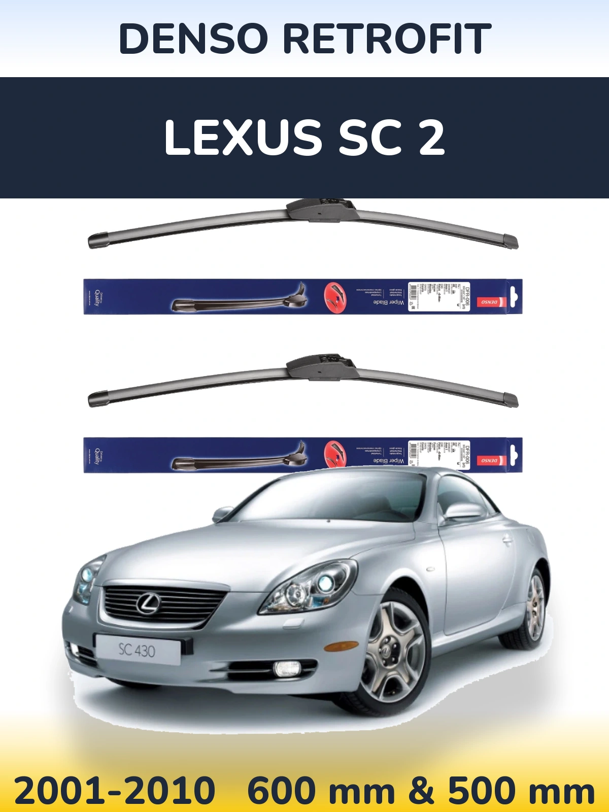 Комплект передних дворников Denso Retrofit 600 & 500 мм для Lexus SC 2 2001-2010