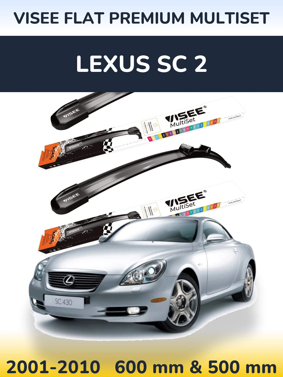 Front wiper blade set VISEE FLAT PREMIUM MultiSet 600 & 500 mm for Lexus SC 2 2001-2010
