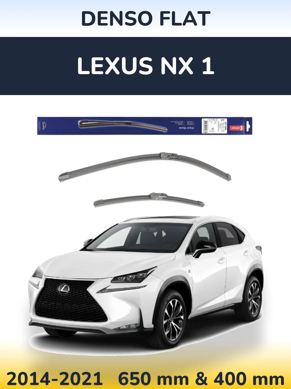 Комплект передних дворников Denso Flat 650 & 400 мм для Lexus NX 1 2014-2021