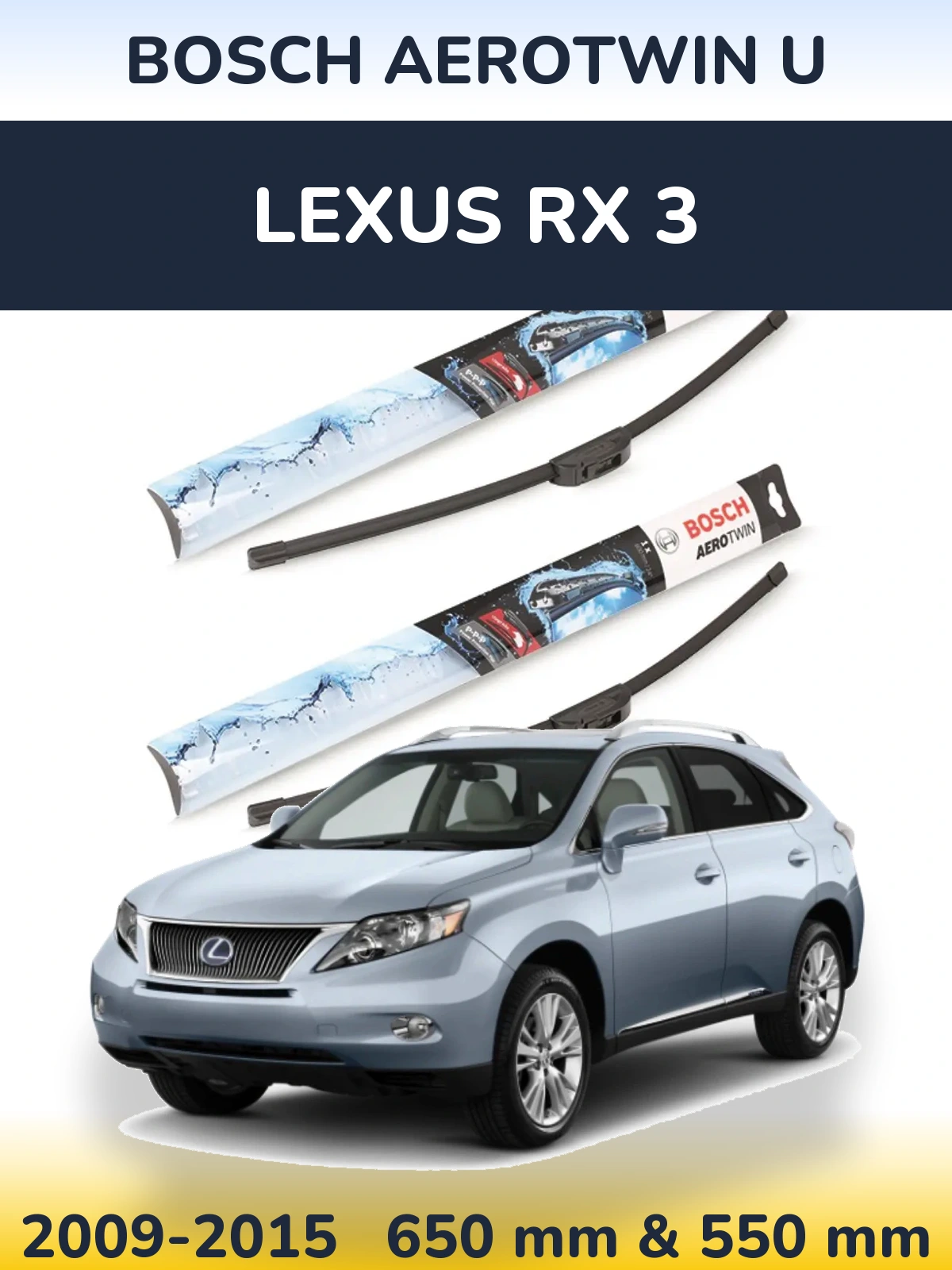 Комплект передних дворников BOSCH AeroTwin U 650 & 550 мм для Lexus RX 3 2009-2015