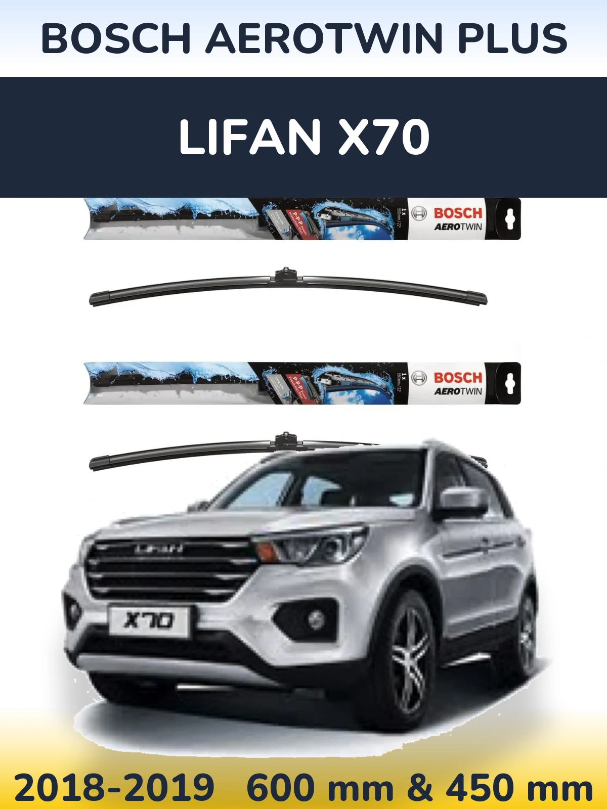 Komplet przednich wycieraczek BOSCH AeroTwin Plus 600 & 450 mm do Lifan X70 2018-2019