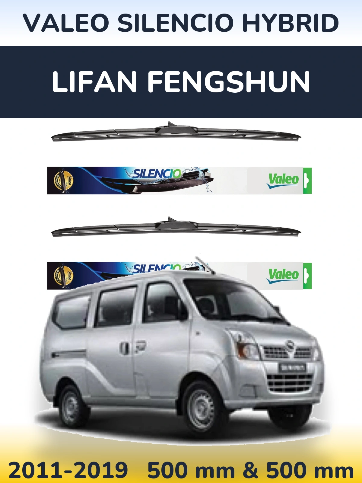 Komplet przednich wycieraczek Valeo Silencio Hybrid 500 & 500 mm do Lifan Fengshun 2011-2019
