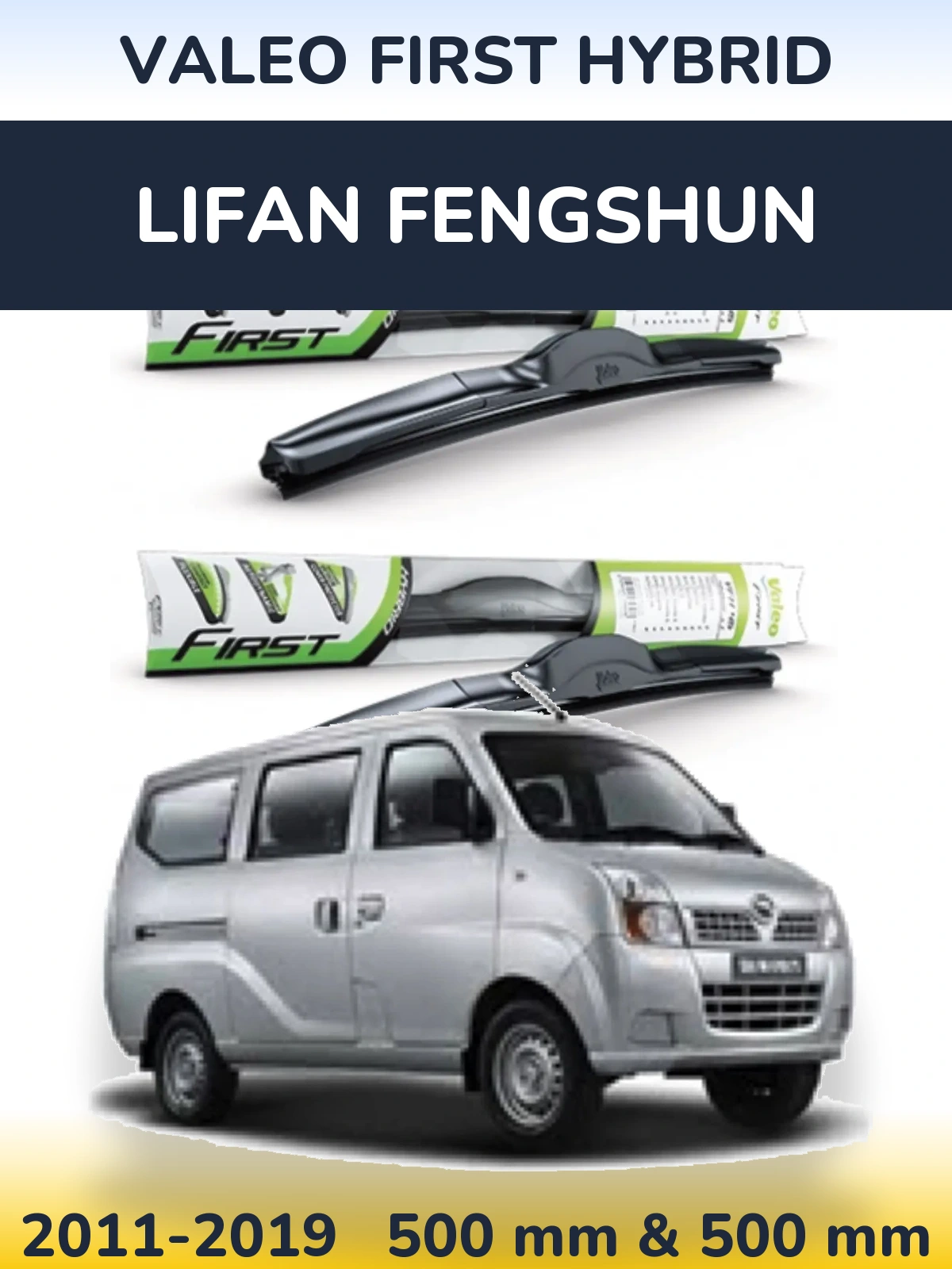 Komplet przednich wycieraczek Valeo First Hybrid 500 & 500 mm do Lifan Fengshun 2011-2019