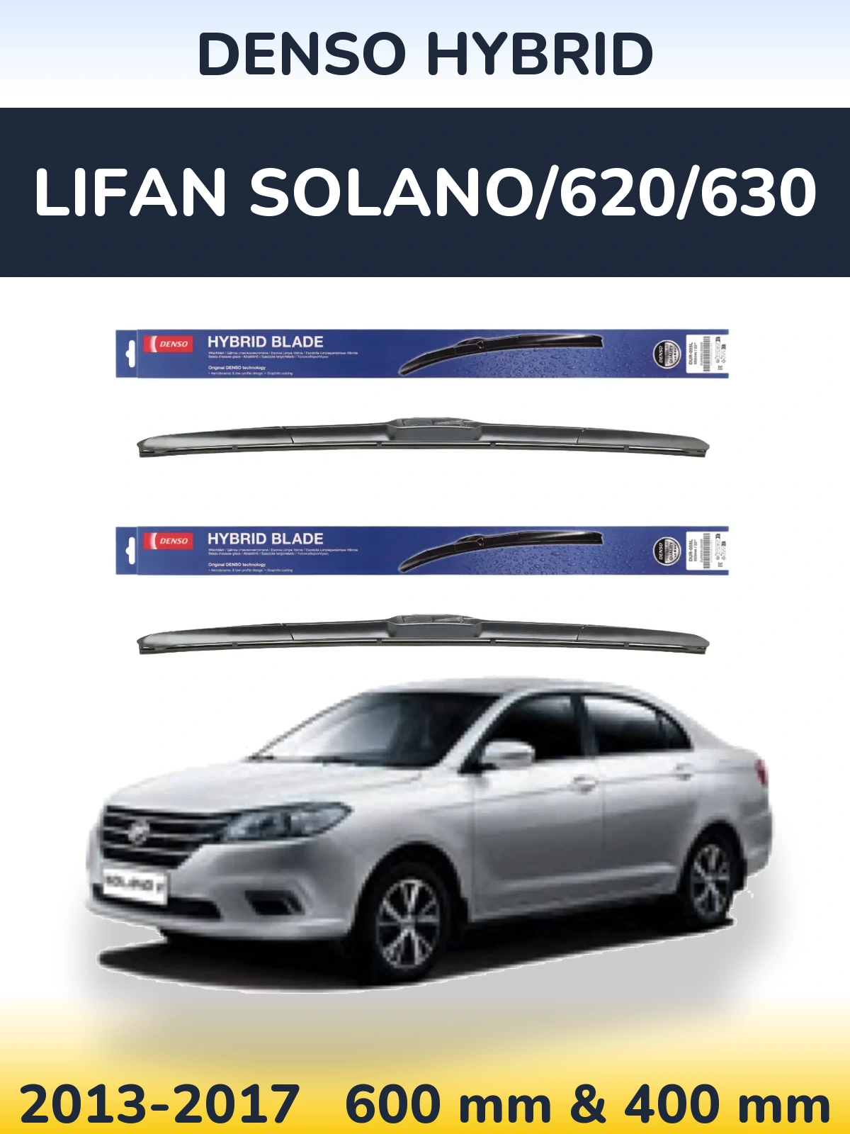 Komplet przednich wycieraczek Denso Hybrid 600 & 400 mm do Lifan Solano/620/630 2013-2017
