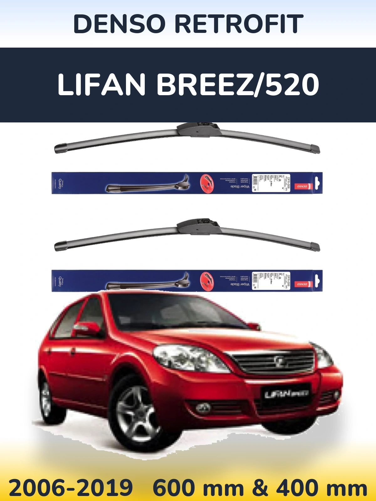 Front wiper blade set Denso Retrofit 600 & 400 mm for Lifan Breez/520 2006-2019