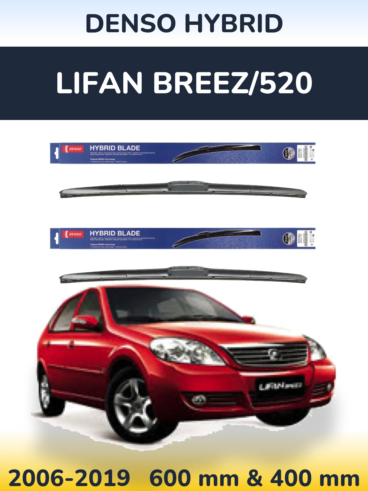 Komplet przednich wycieraczek Denso Hybrid 600 & 400 mm do Lifan Breez/520 2006-2019