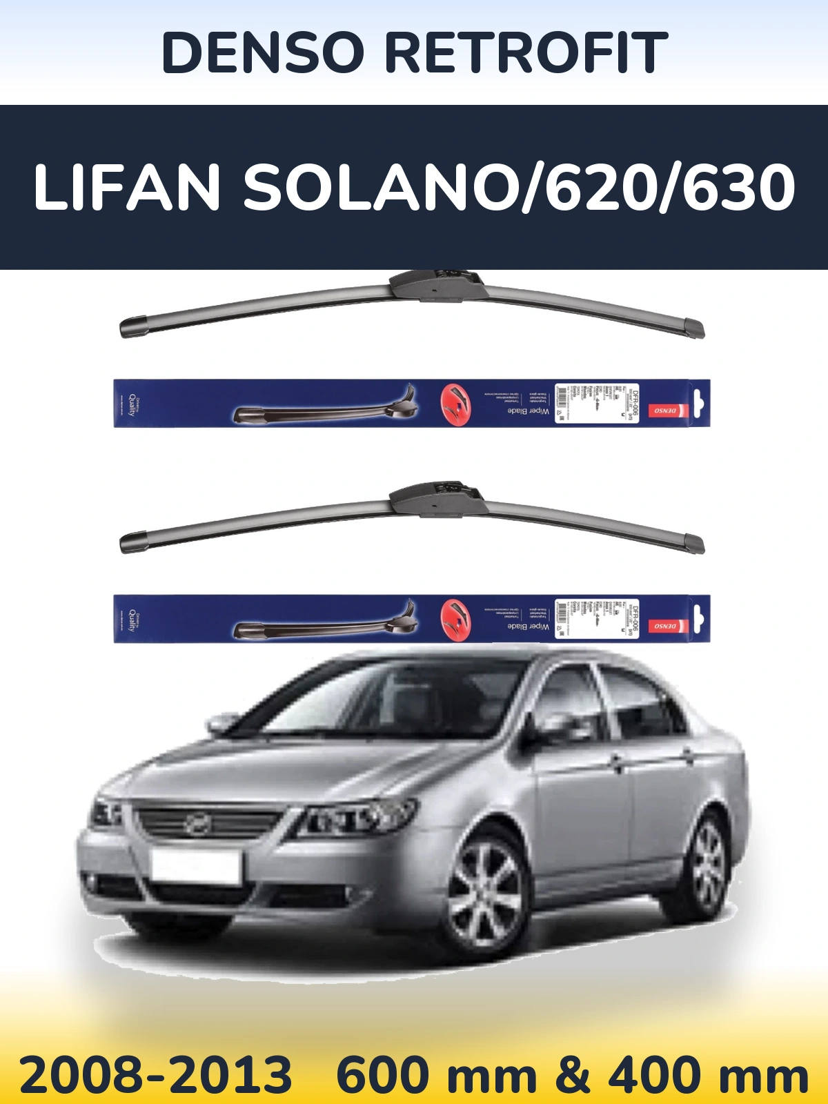 Front wiper blade set Denso Retrofit 600 & 400 mm for Lifan Solano/620/630 2008-2013