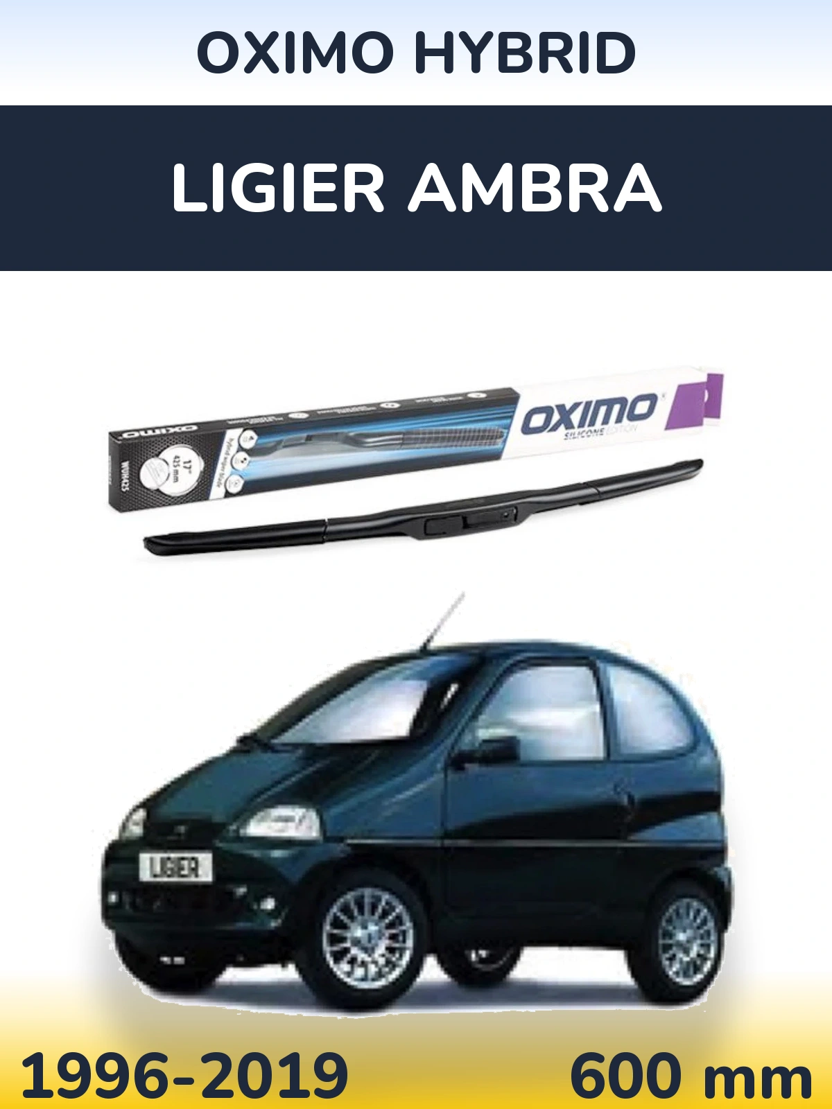 Przednia wycieraczka Oximo Hybrid 600 mm do Ligier Ambra 1996-2019