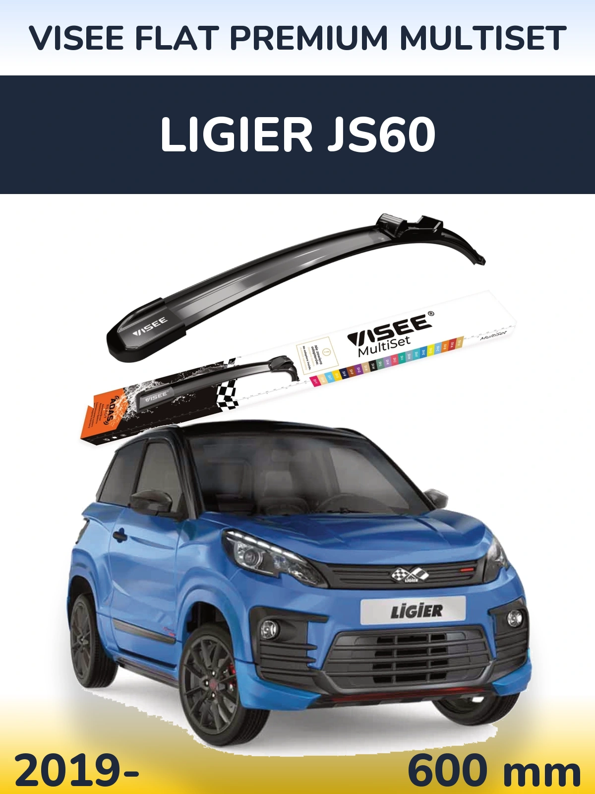 Przednia wycieraczka VISEE FLAT PREMIUM MultiSet 600 mm do Ligier JS60 2019-2026