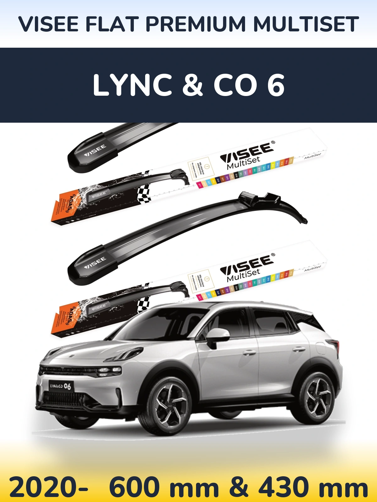 Front wiper blade set VISEE FLAT PREMIUM MultiSet 600 & 430 mm for Lync & Co 6 2020-2026