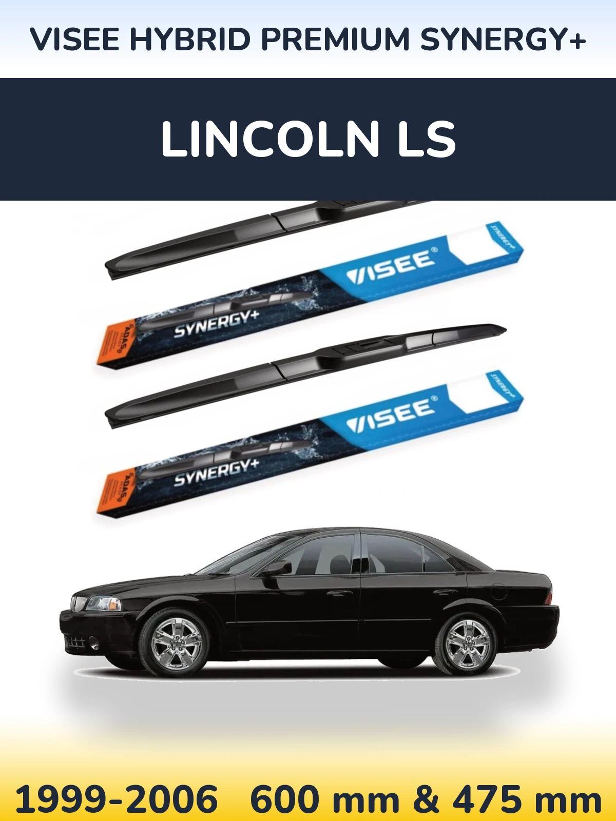 Front wiper blade set VISEE HYBRID PREMIUM SYNERGY+ 600 & 475 mm for Lincoln LS 1999-2006