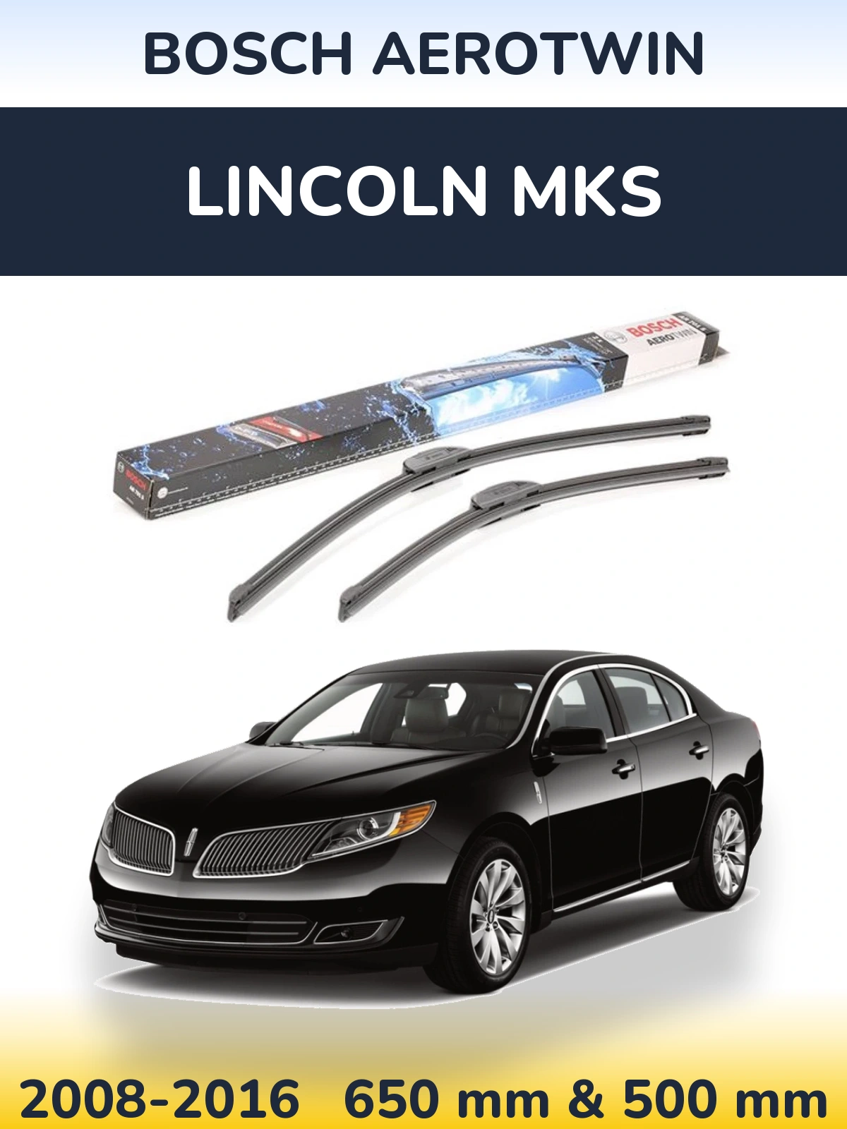 Komplet przednich wycieraczek BOSCH AeroTwin 650 & 500 mm do Lincoln MKS 2008-2016