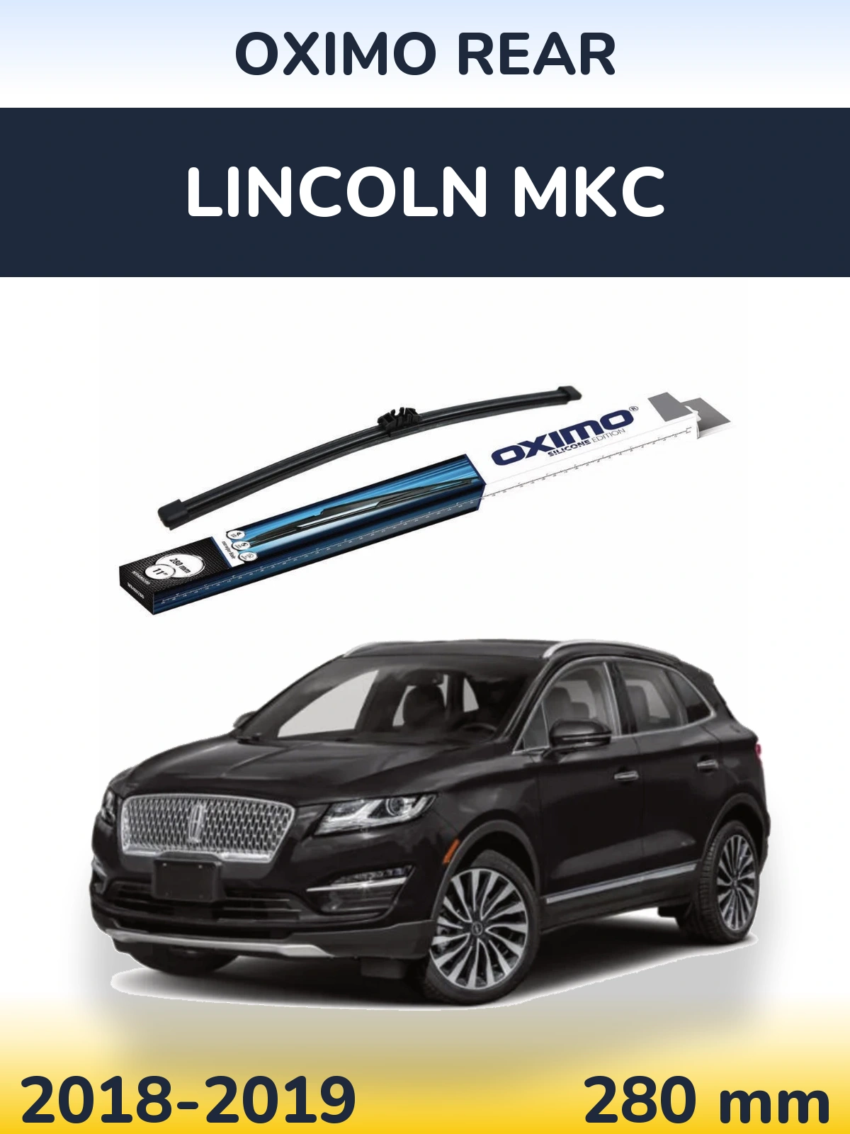 Tylna wycieraczka Oximo Rear 280 mm do Lincoln MKC 2018-2019