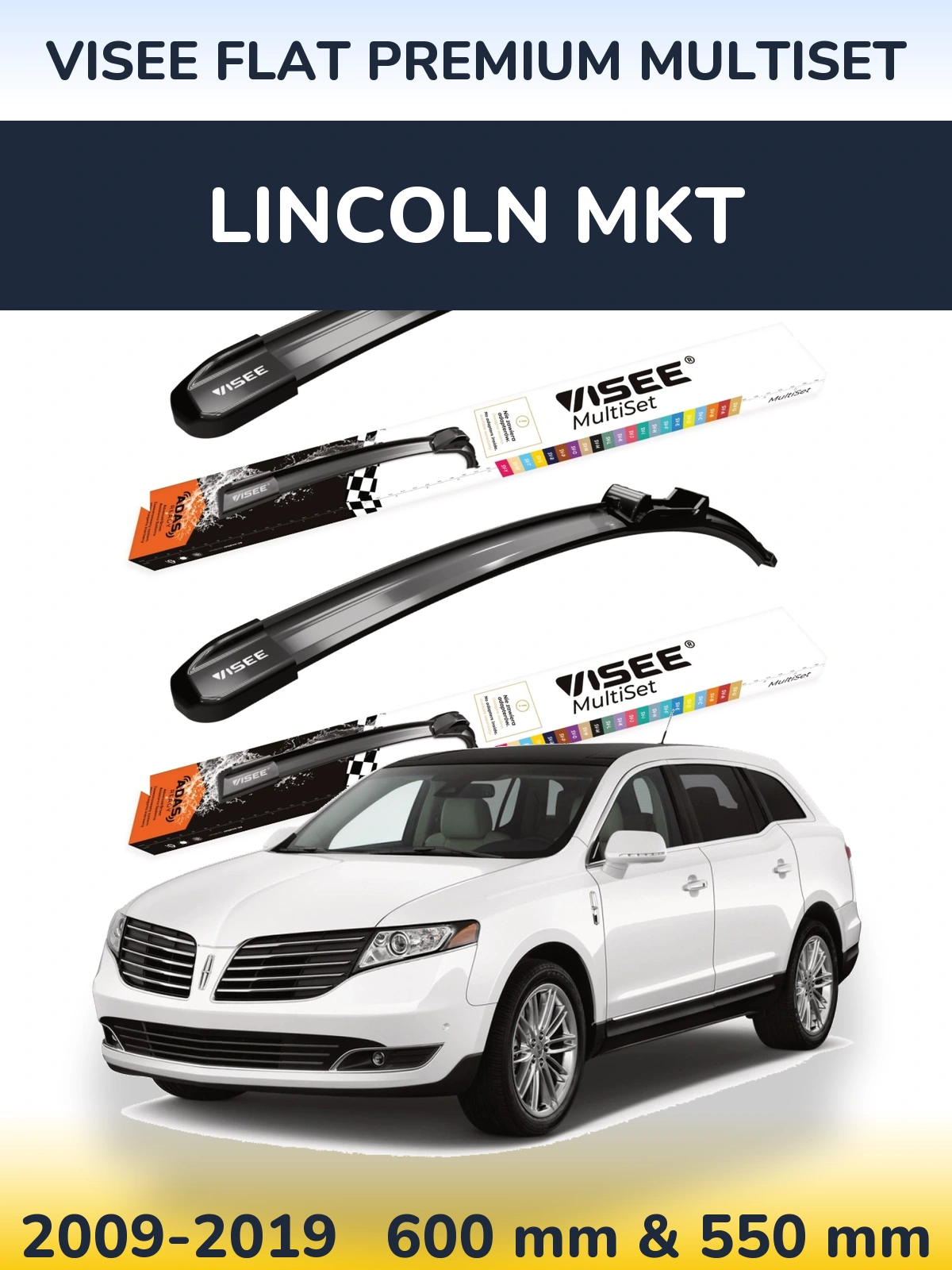 Komplet przednich wycieraczek VISEE FLAT PREMIUM MultiSet 600 & 550 mm do Lincoln MKT 2009-2019