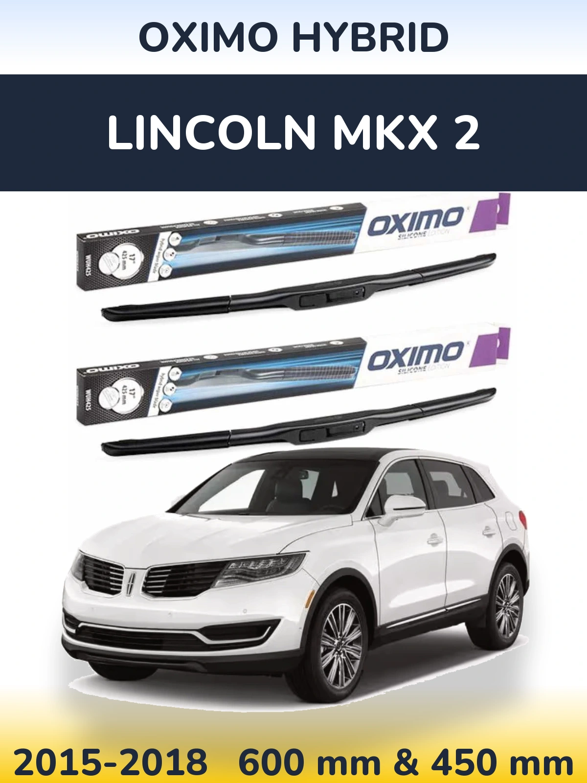 Комплект передних дворников Oximo Hybrid 600 & 450 мм для Lincoln MKX 2 2015-2018