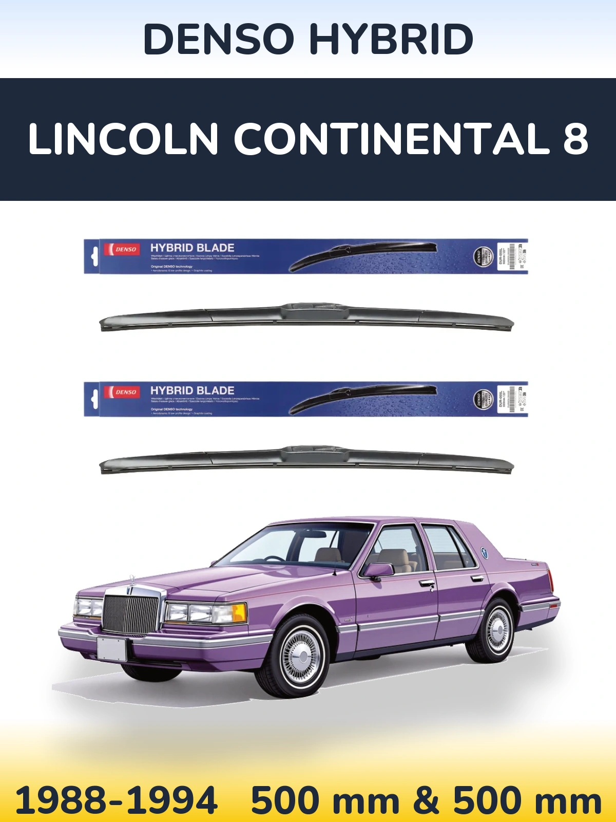Komplet przednich wycieraczek Denso Hybrid 500 & 500 mm do Lincoln Continental 8 1988-1994