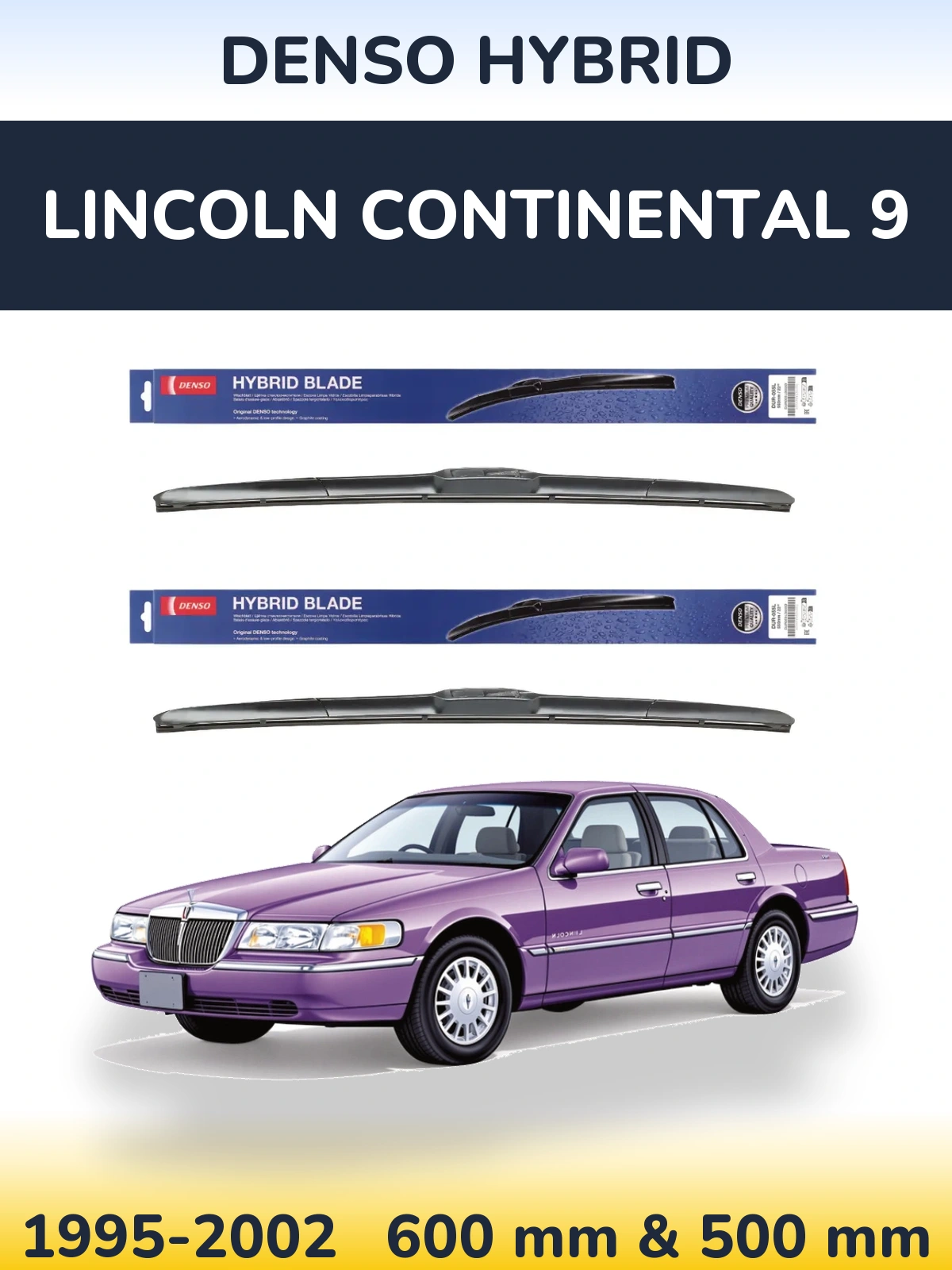 Front wiper blade set Denso Hybrid 600 & 500 mm for Lincoln Continental 9 1995-2002