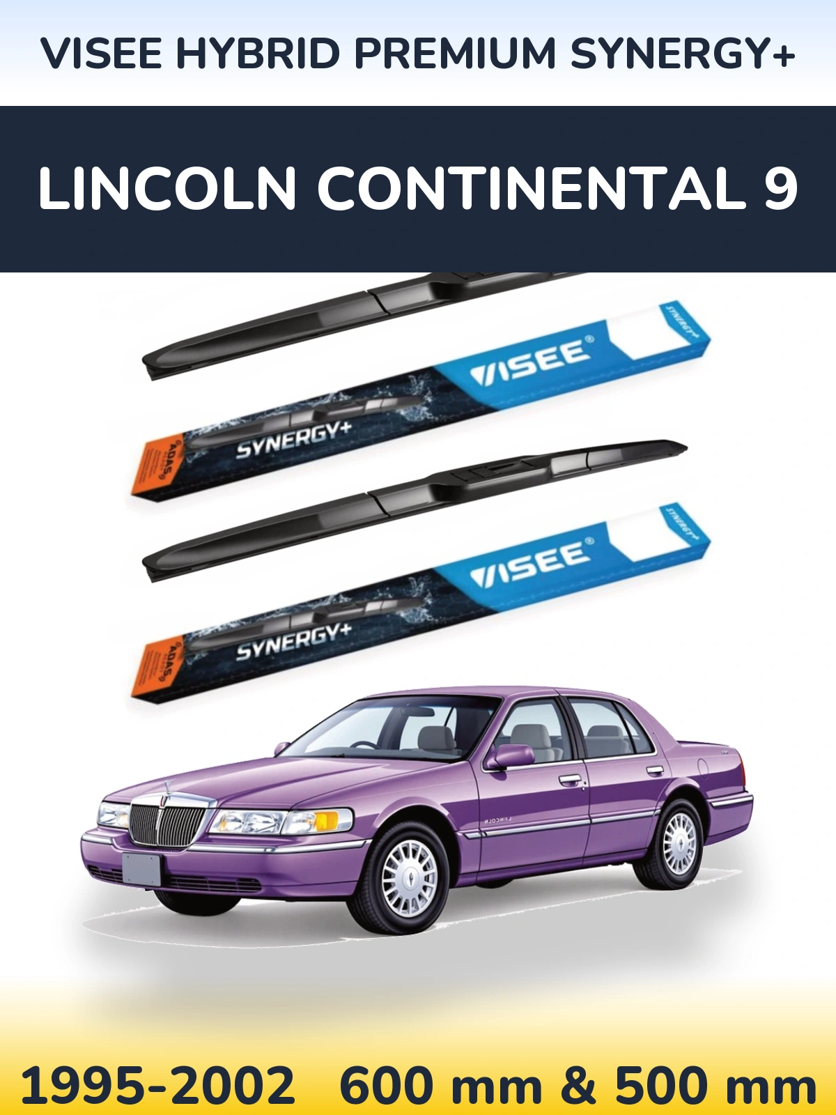 Komplet przednich wycieraczek VISEE HYBRID PREMIUM SYNERGY+ 600 & 500 mm do Lincoln Continental 9 1995-2002