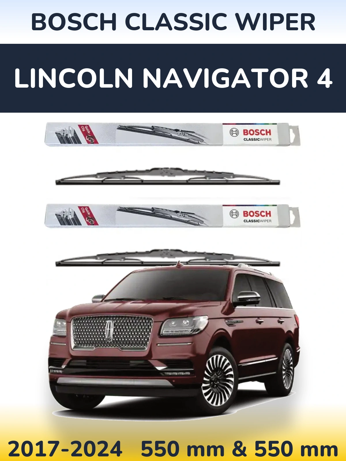 Komplet przednich wycieraczek BOSCH Classic Wiper 550 & 550 mm do Lincoln Navigator 4 2017-2024