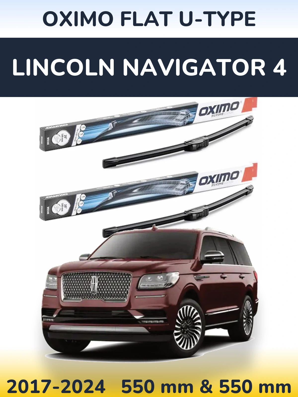 Komplet przednich wycieraczek Oximo Flat U-type 550 & 550 mm do Lincoln Navigator 4 2017-2024