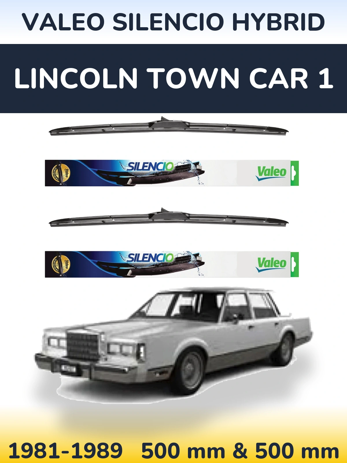 Komplet przednich wycieraczek Valeo Silencio Hybrid 500 & 500 mm do Lincoln Town Car 1 1981-1989