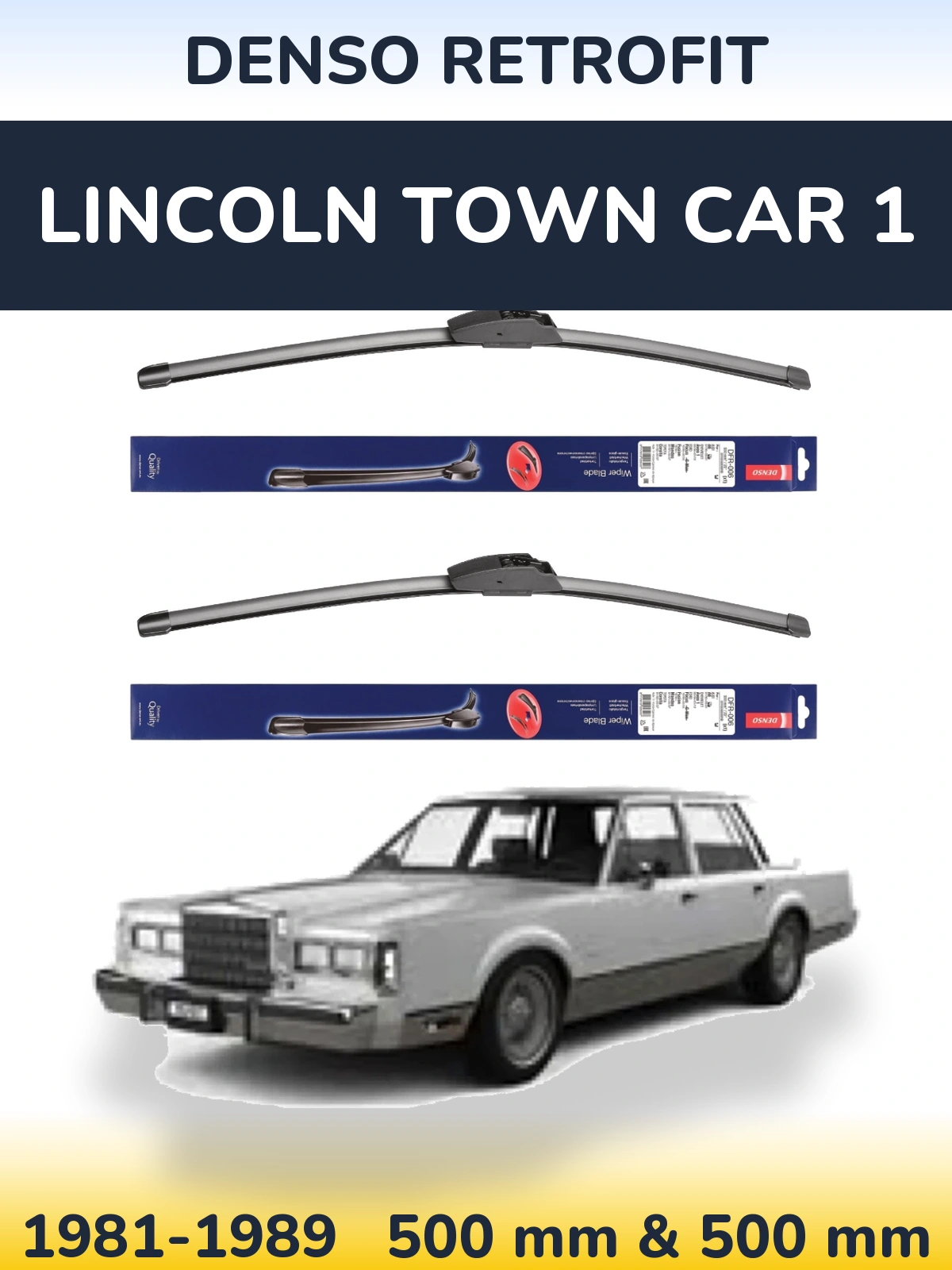 Комплект передних дворников Denso Retrofit 500 & 500 мм для Lincoln Town Car 1 1981-1989