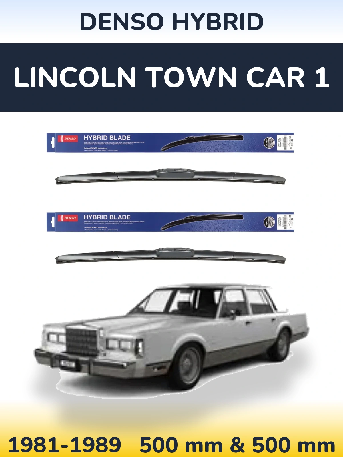 Komplet przednich wycieraczek Denso Hybrid 500 & 500 mm do Lincoln Town Car 1 1981-1989