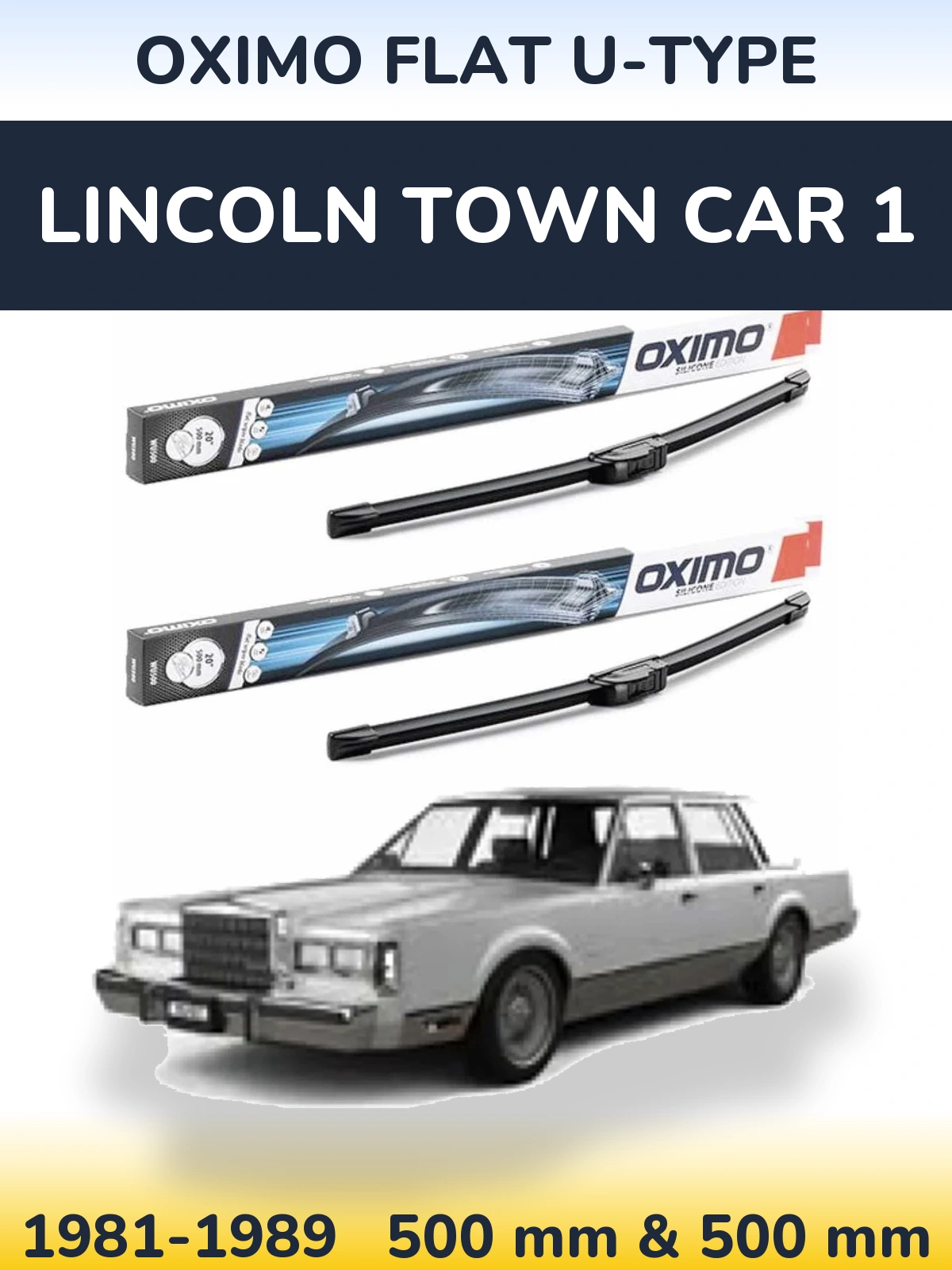Komplet przednich wycieraczek Oximo Flat U-type 500 & 500 mm do Lincoln Town Car 1 1981-1989