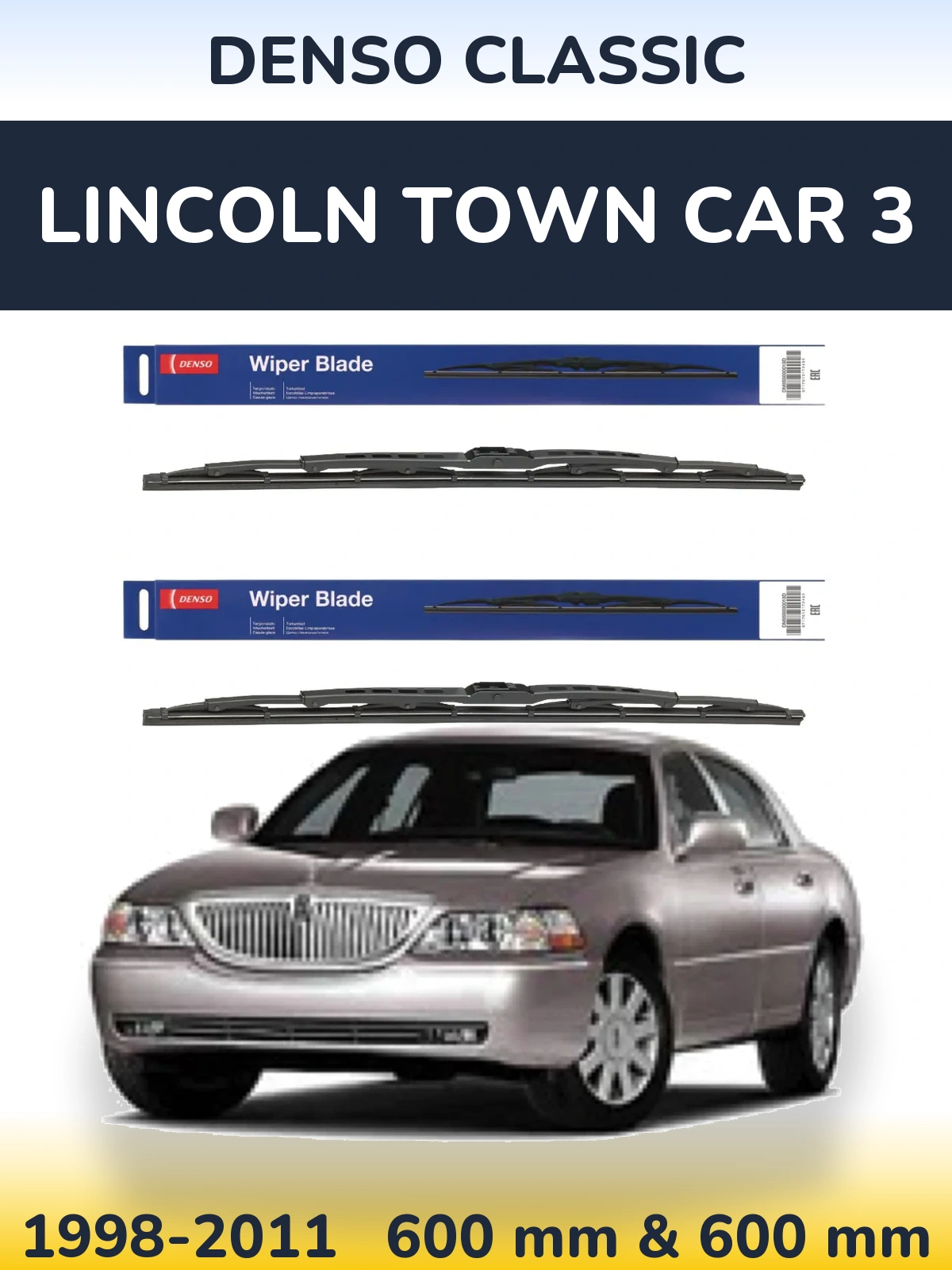 Front wiper blade set Denso Classic 600 & 600 mm for Lincoln Town Car 3 1998-2011