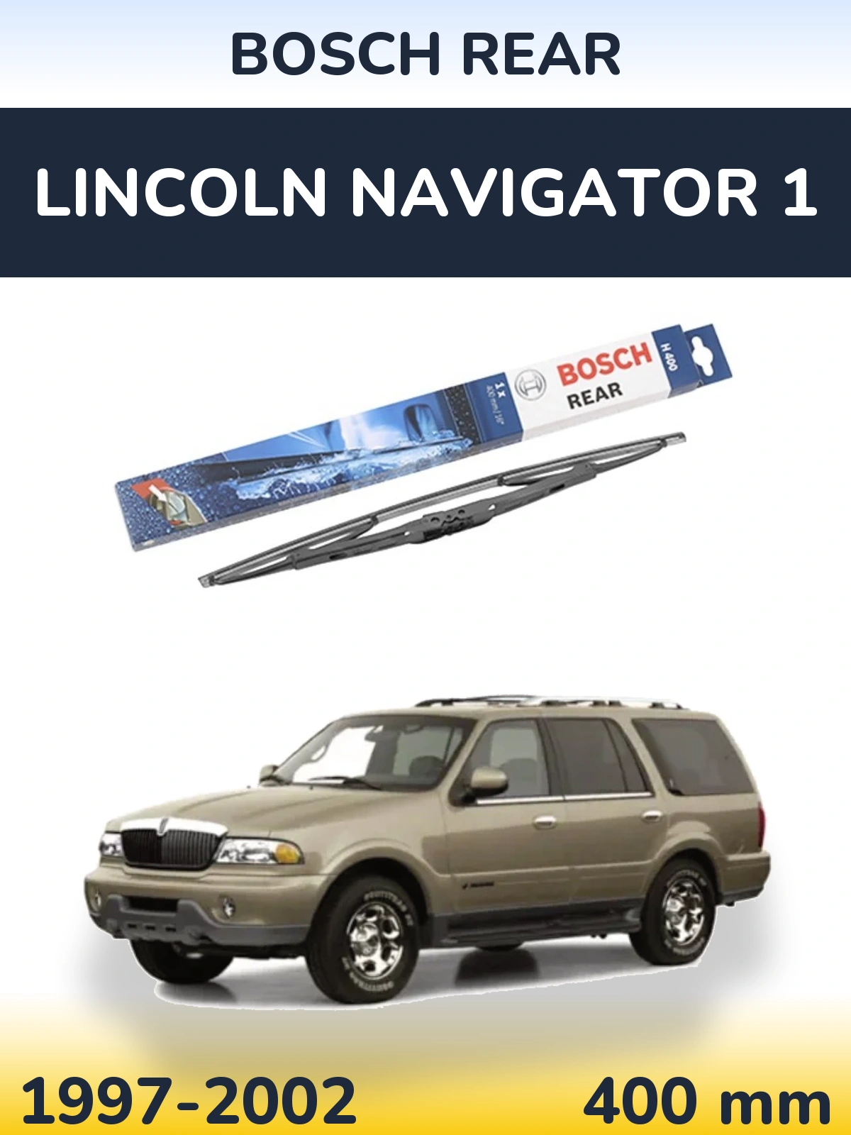 Задний дворник BOSCH Rear 400 мм для Lincoln Navigator 1 1997-2002