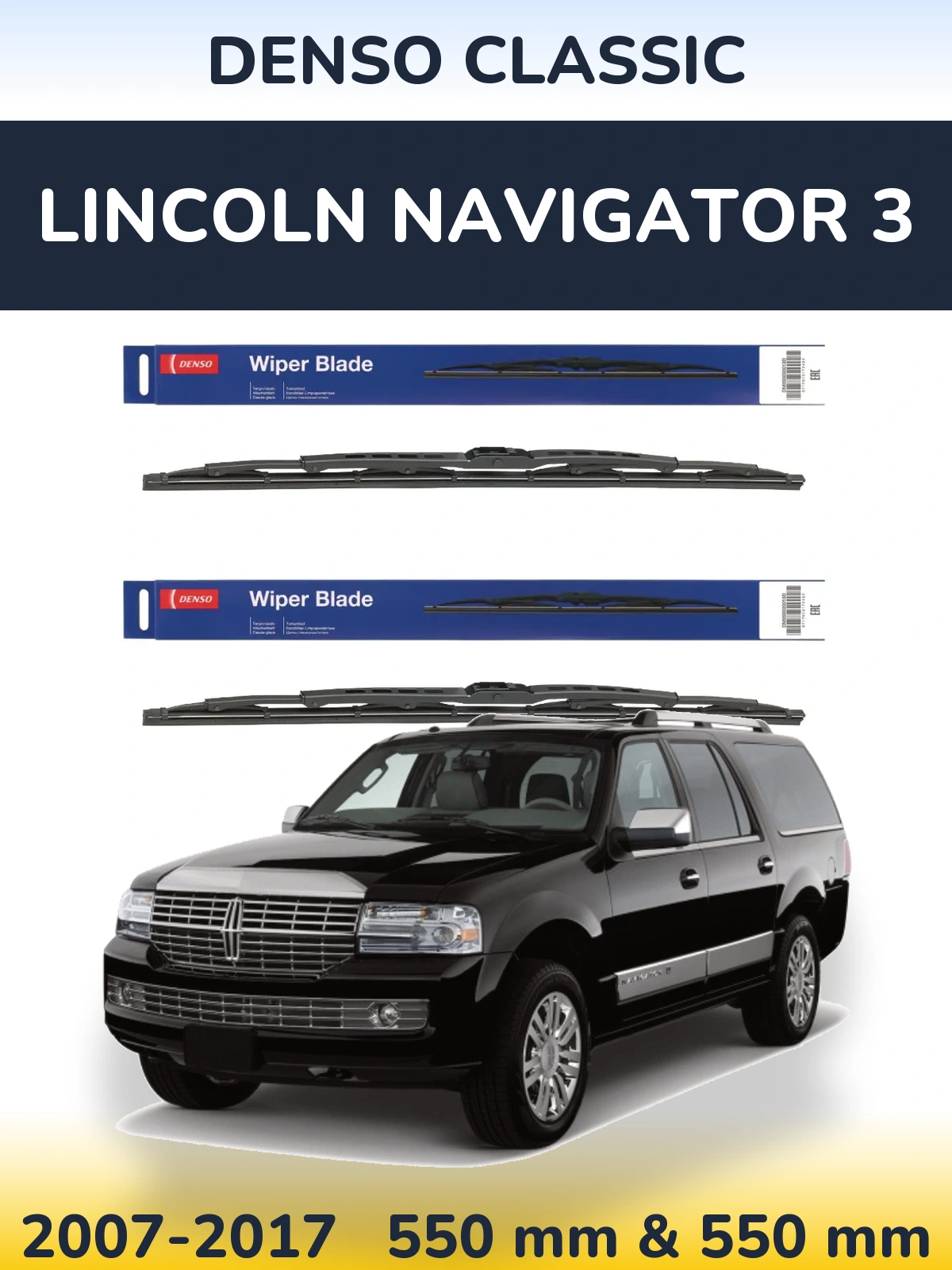 Комплект передних дворников Denso Classic 550 & 550 мм для Lincoln Navigator 3 2007-2017