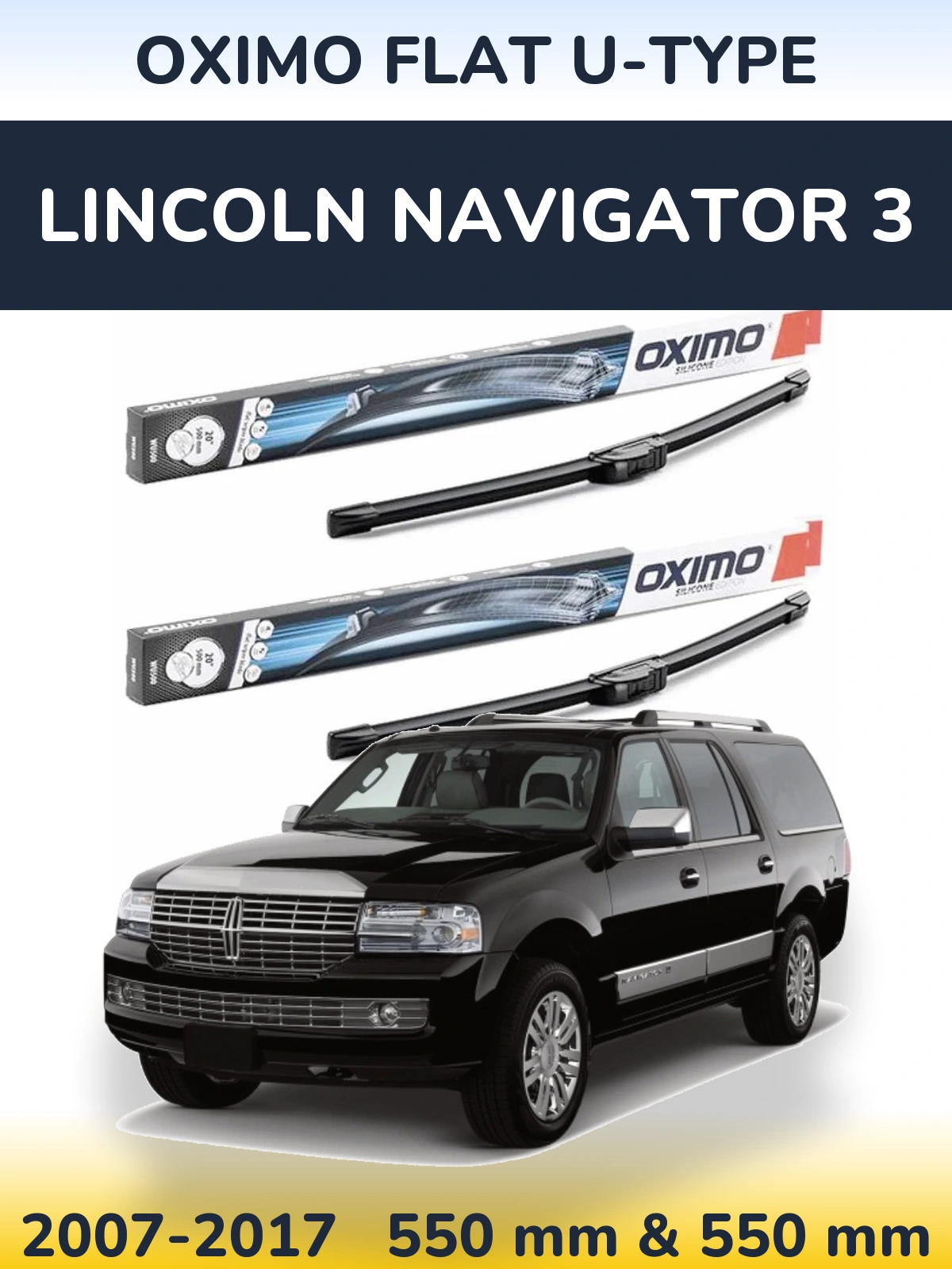 Комплект передних дворников Oximo Flat U-type 550 & 550 мм для Lincoln Navigator 3 2007-2017