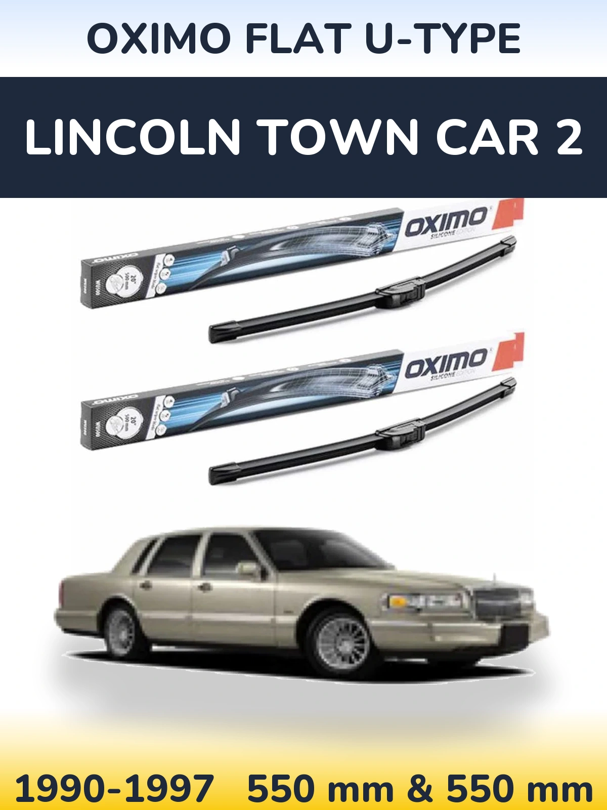 Komplet przednich wycieraczek Oximo Flat U-type 550 & 550 mm do Lincoln Town Car 2 1990-1997